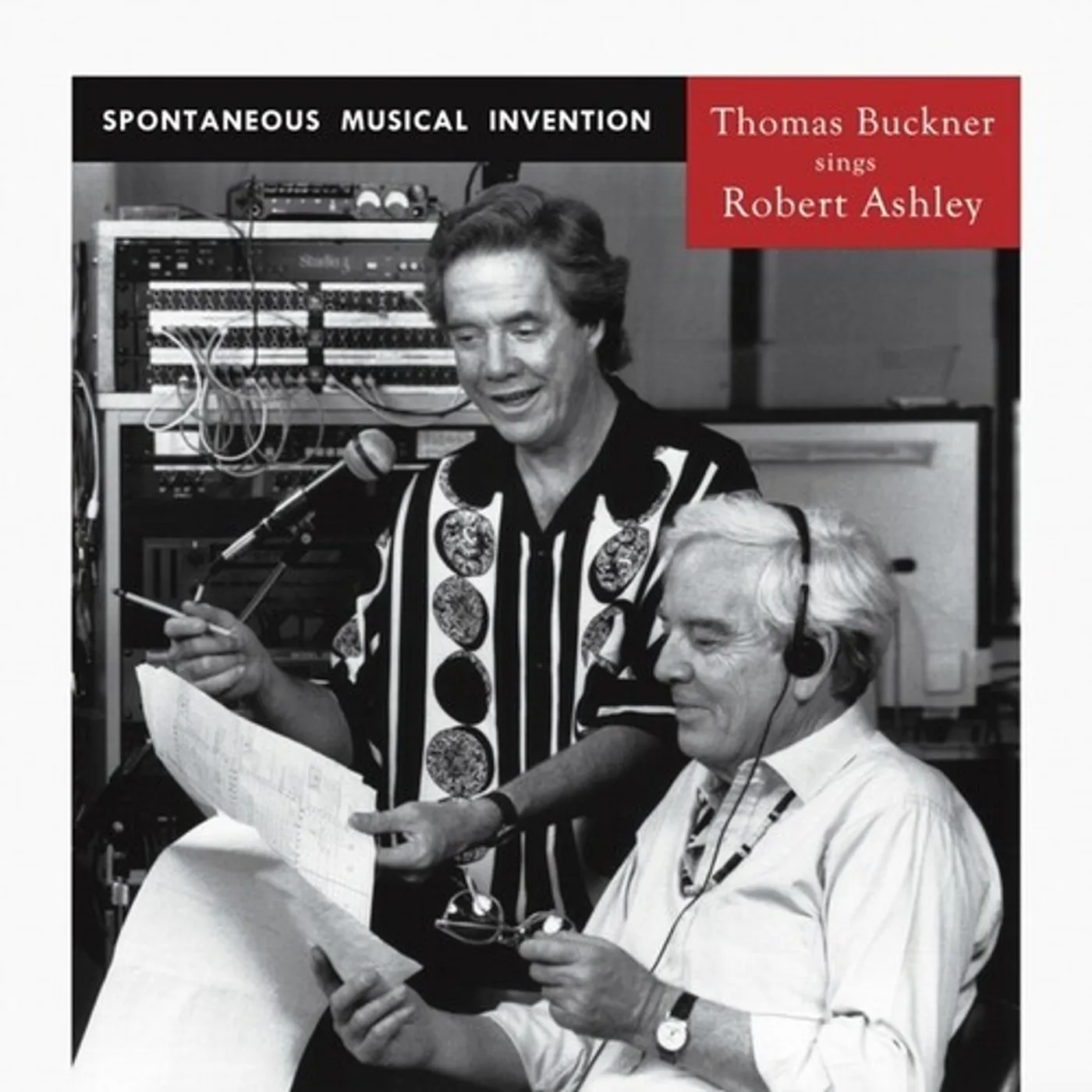 Thomas Buckner Sings / Robert Ashley SPONTANEOUS MUSICAL INVENTION CD