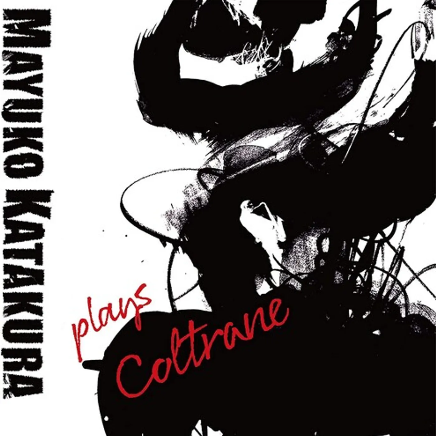 Mayuko Katakura PLAYS COLTRANE CD