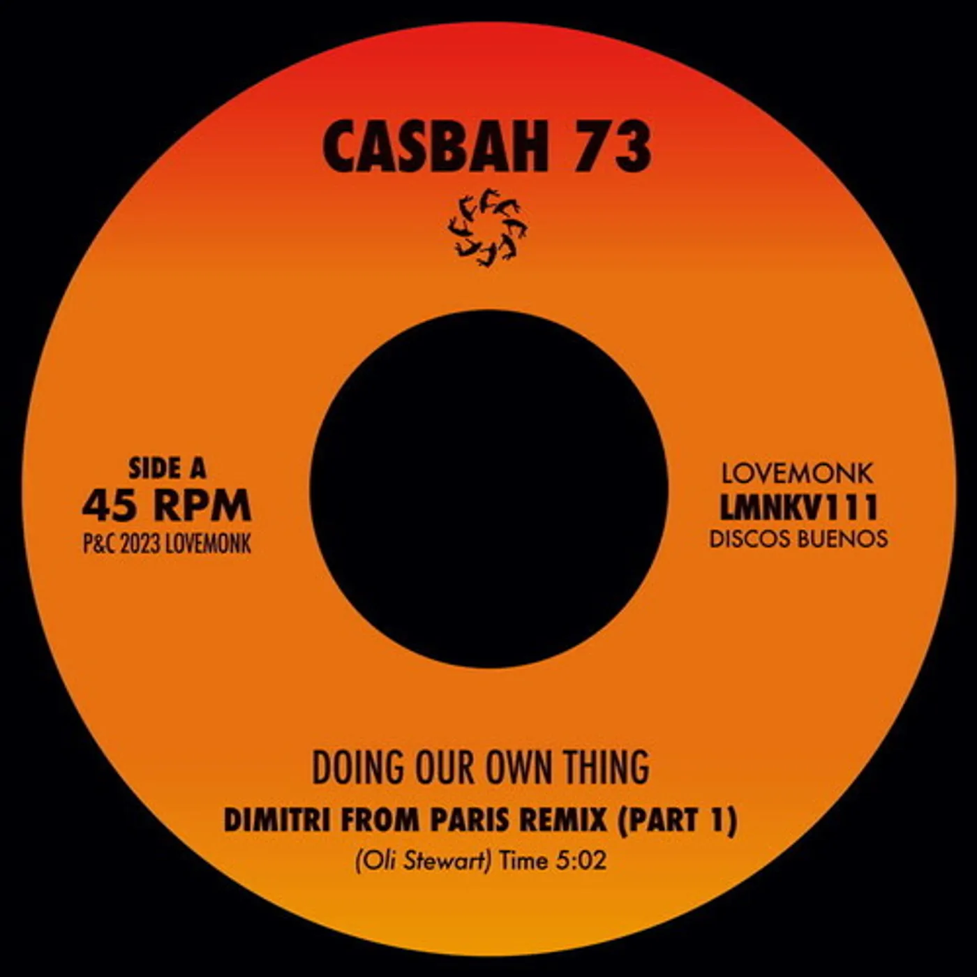 Casbah 73 DOING OUR OWN THING (DIMITRI FROM PARIS REMIXES) Vinyl Record