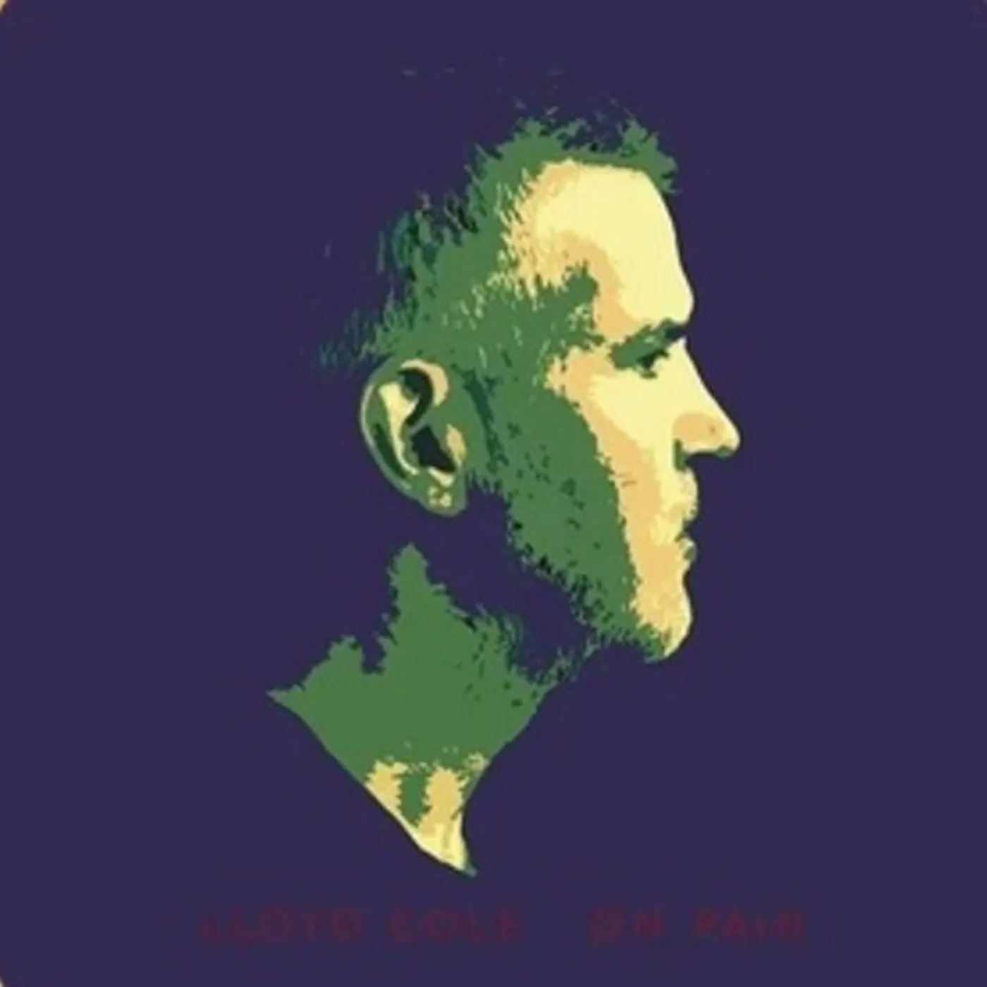 Lloyd Cole ON PAIN Vinyl Record