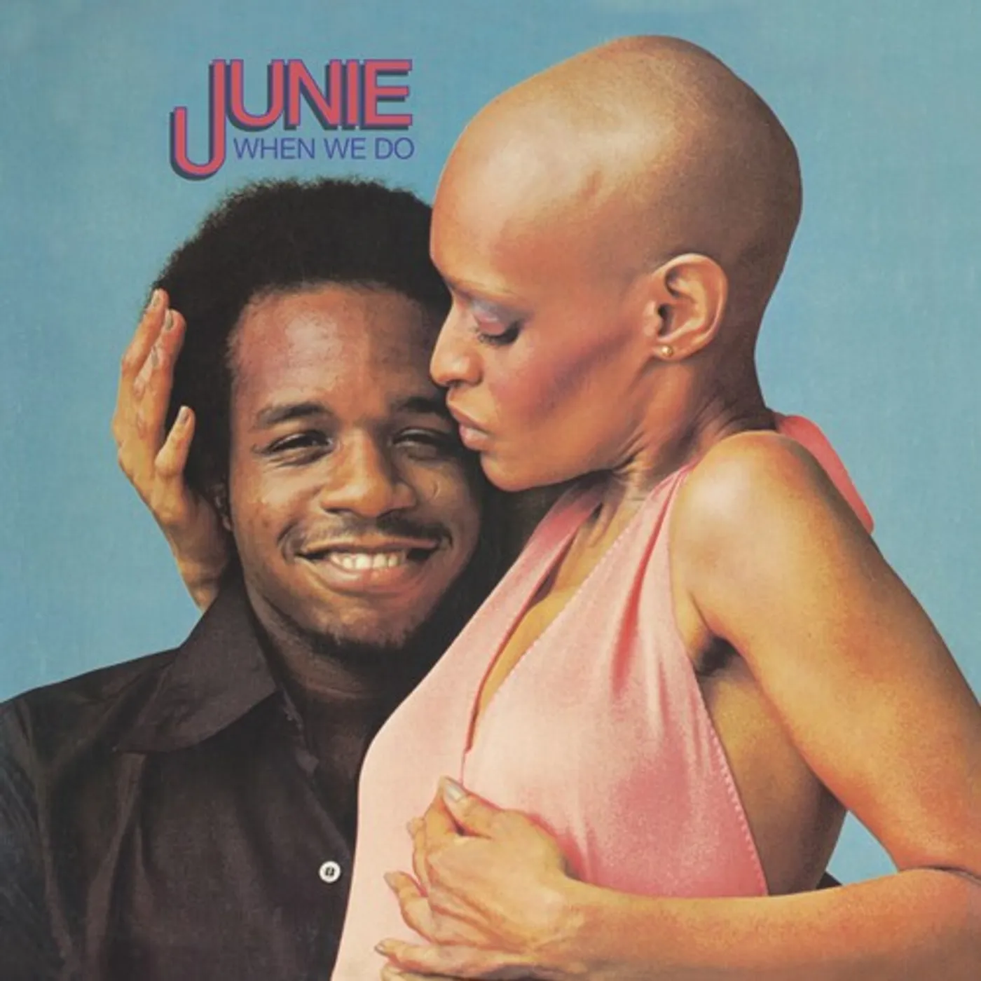Junie WHEN WE DO Vinyl Record