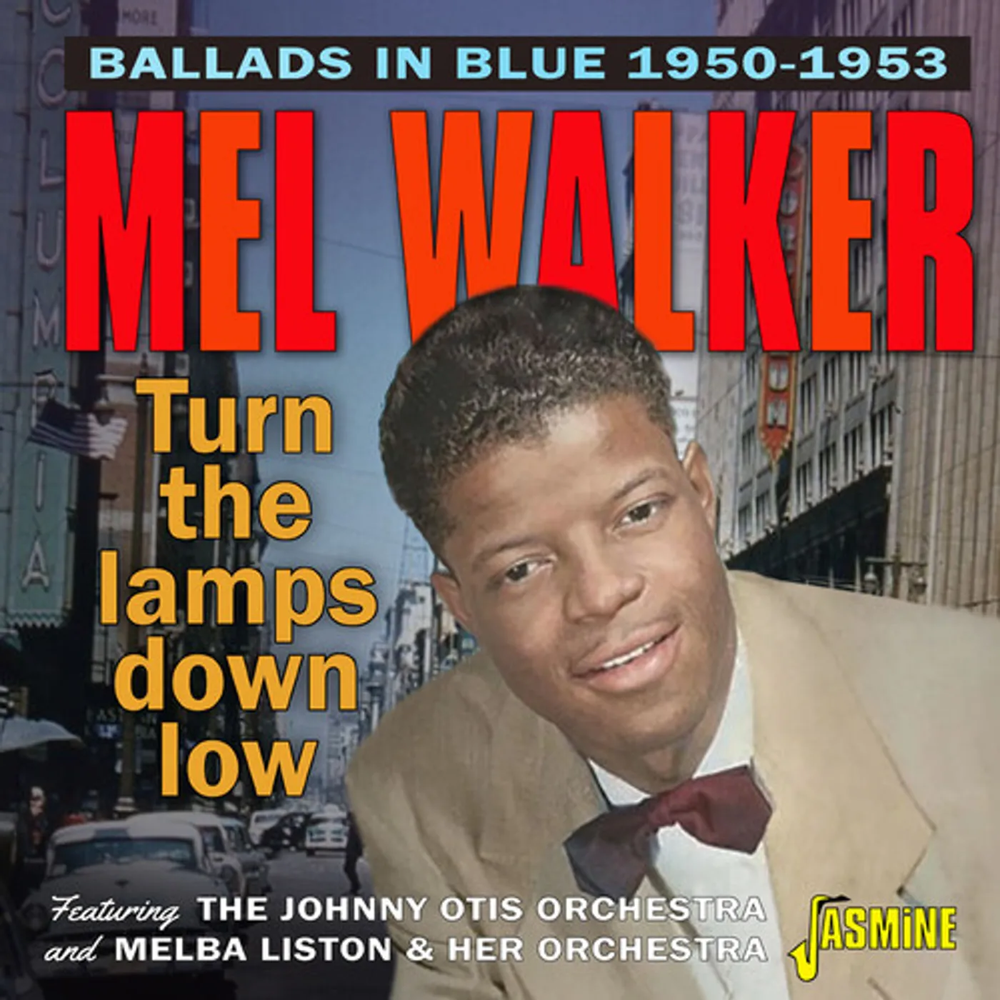 Mel Walker BALLADS IN BLUE / TURN THE LAMPS DOWN LOW 1950-53 CD