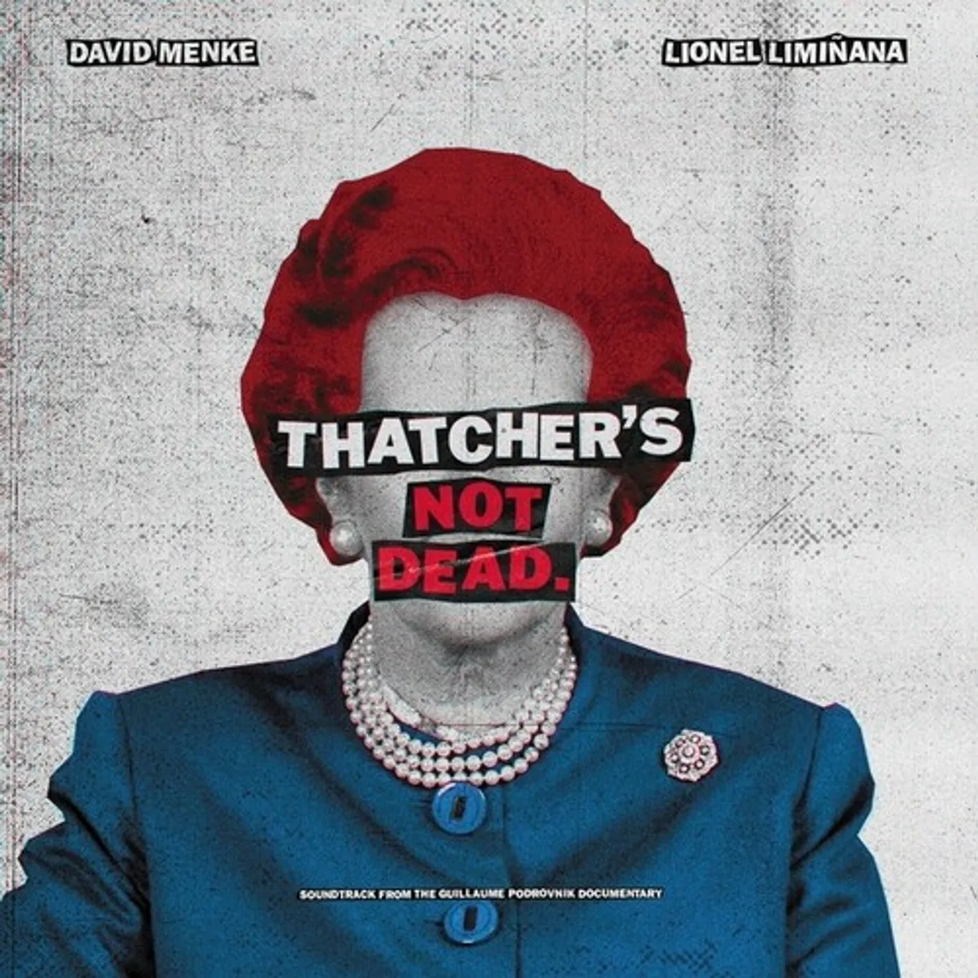Liminanas / David Menke THATCHER'S NOT DEAD - Original Soundtrack Vinyl Record