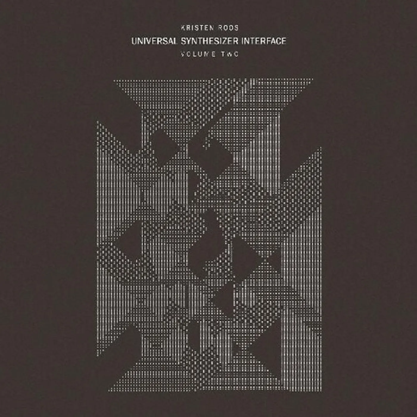 Kristen Roos UNIVERSAL SYNTHESIZER INTERFACE VOL II Vinyl Record