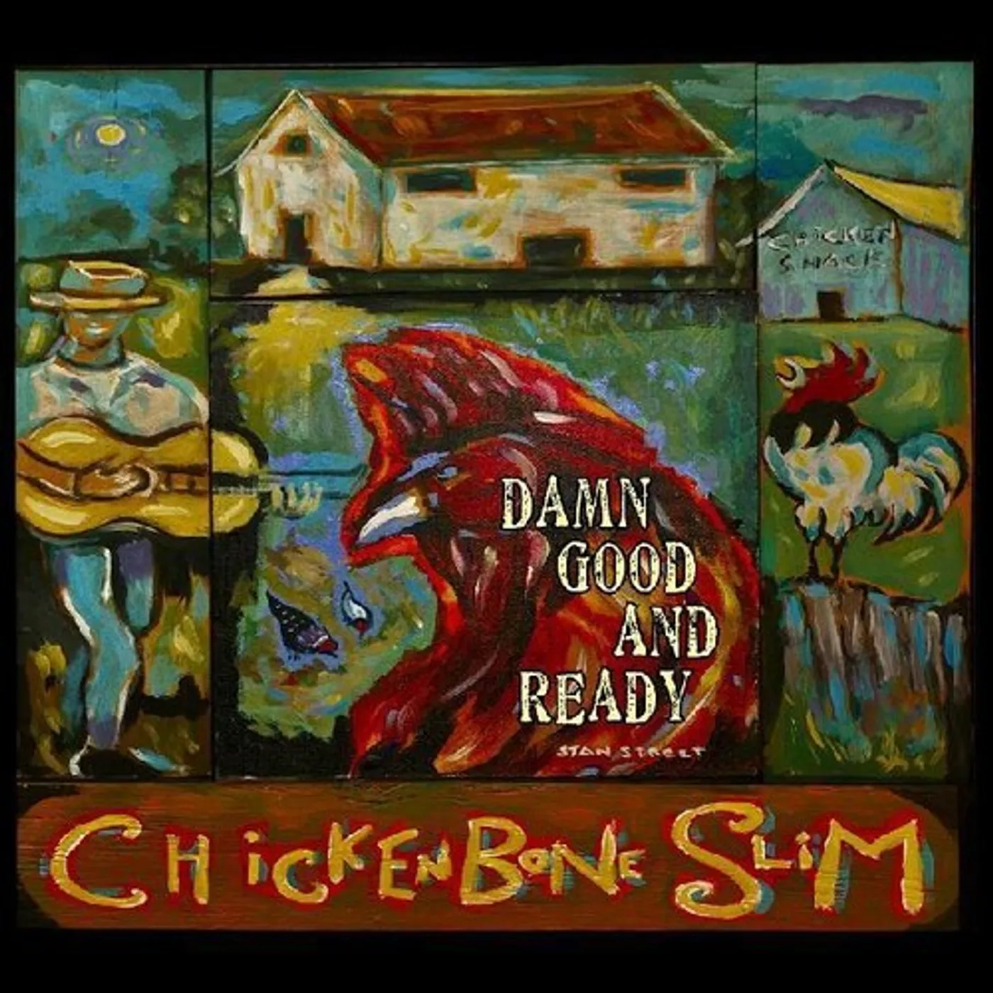 Chickenbone Slim DAMN GOOD AND READY CD