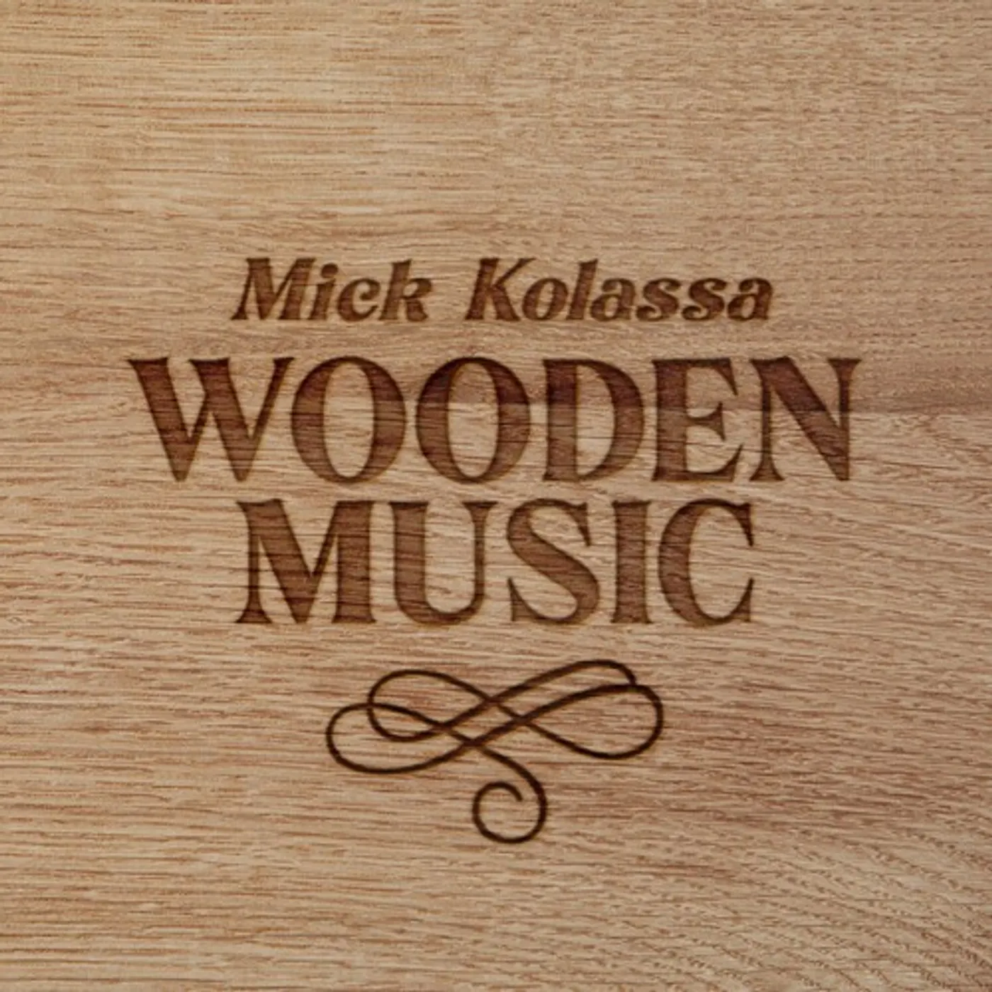 Mick Kolassa WOODEN MUSIC CD
