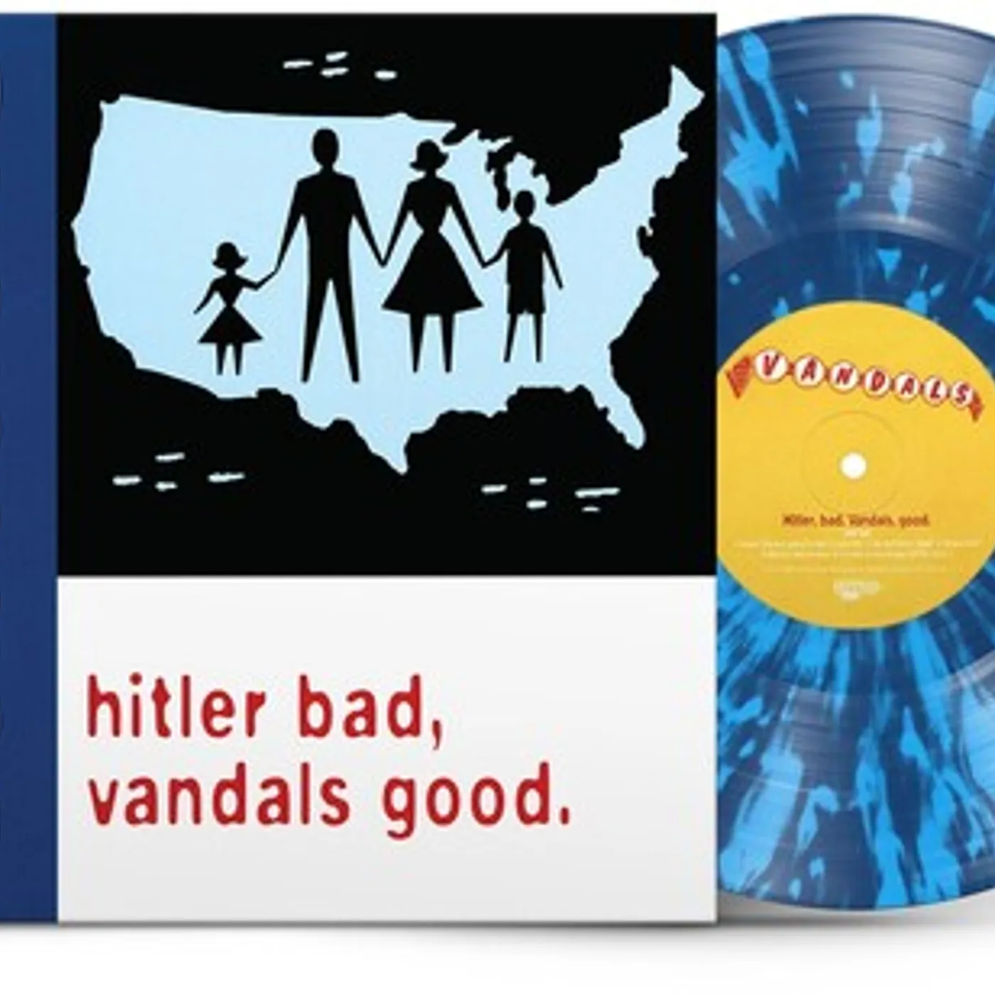 HITLER BAD The Vandals  GOOD Vinyl Record