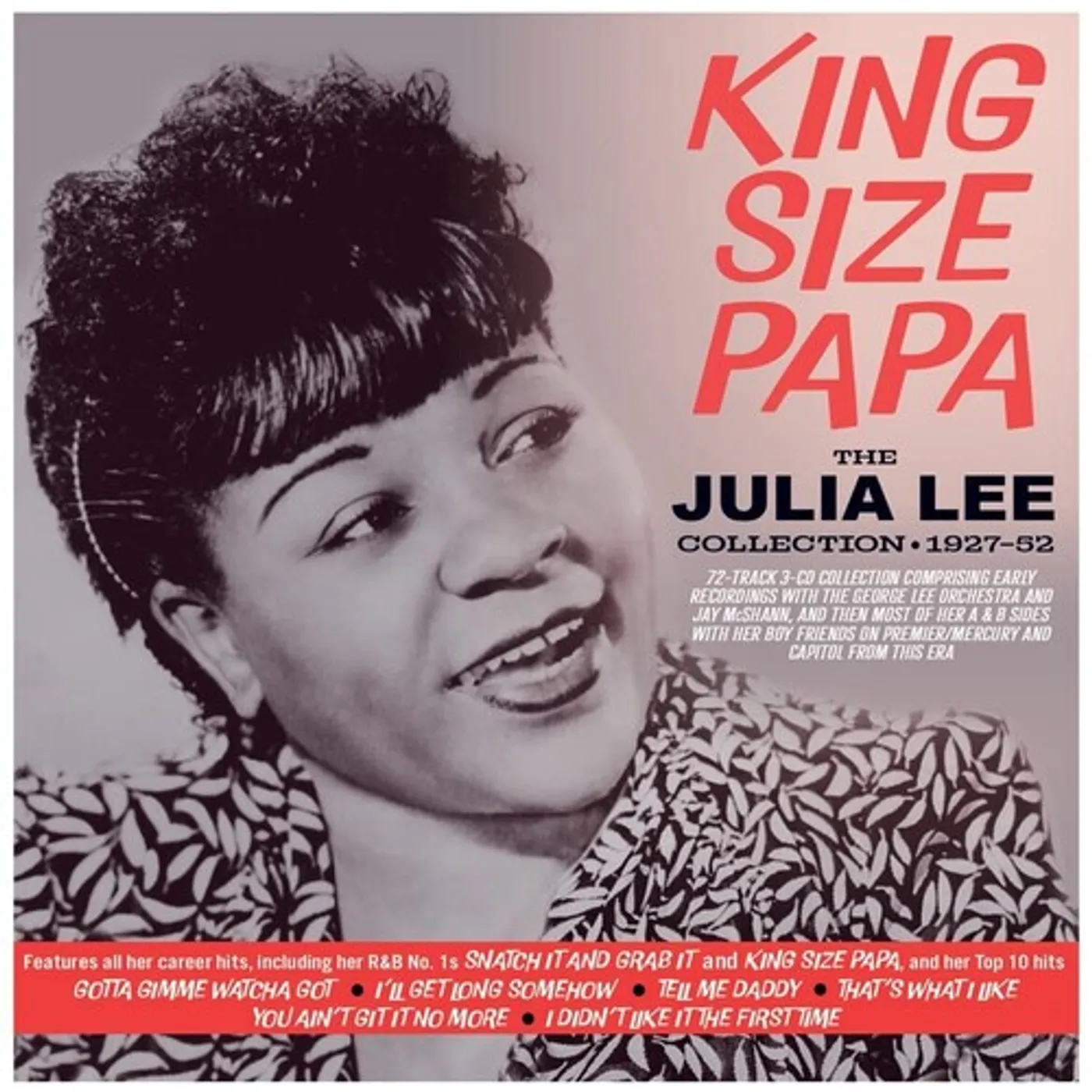 KING SIZE PAPA: THE JULIA LEE COLLECTION 1927-52 CD