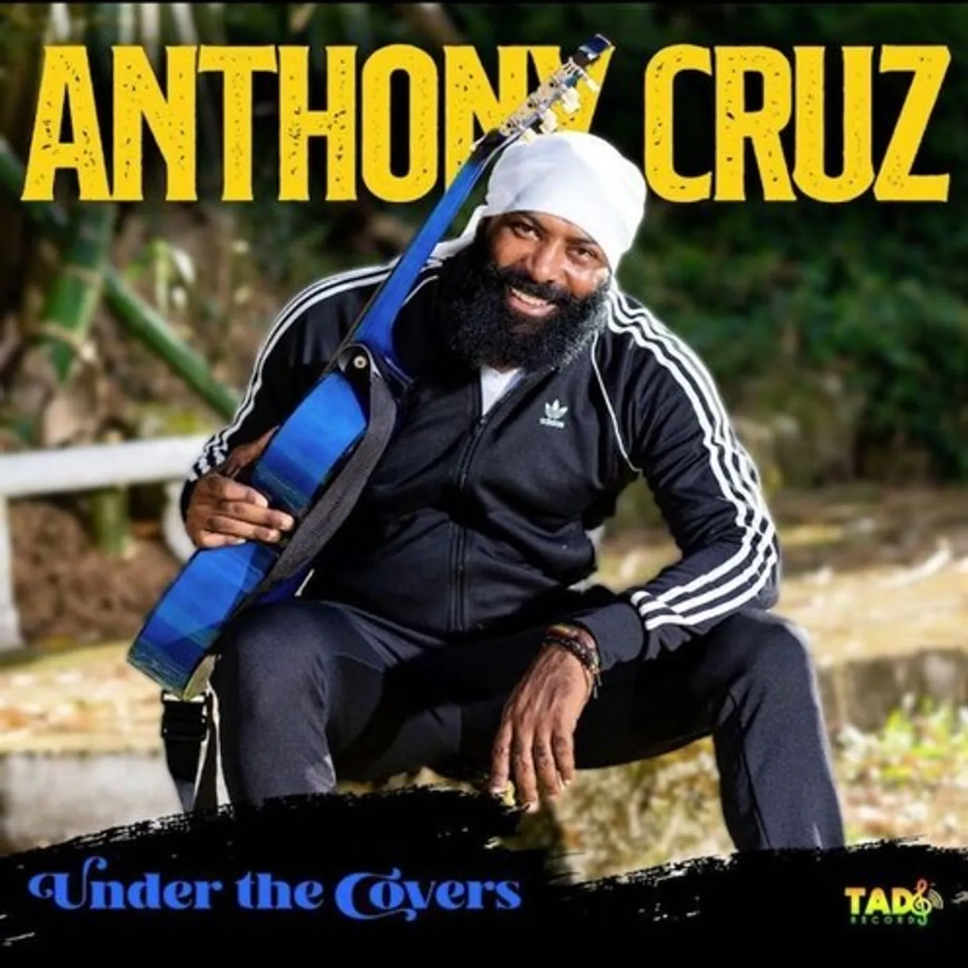 Anthony Cruz UNDER THE COVERS CD