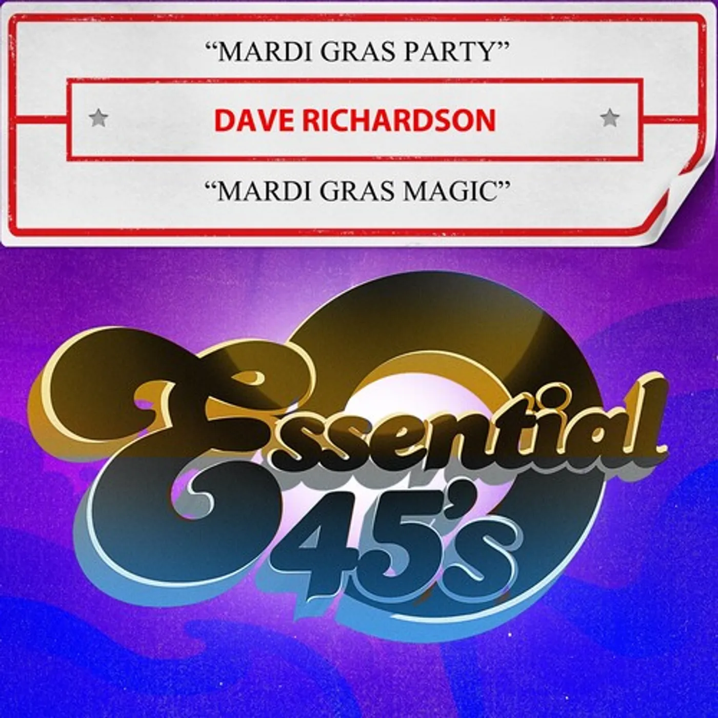 Dave Richardson MARDI GRAS PARTY / MARDI GRAS MAGIC (DIGITAL 45) CD