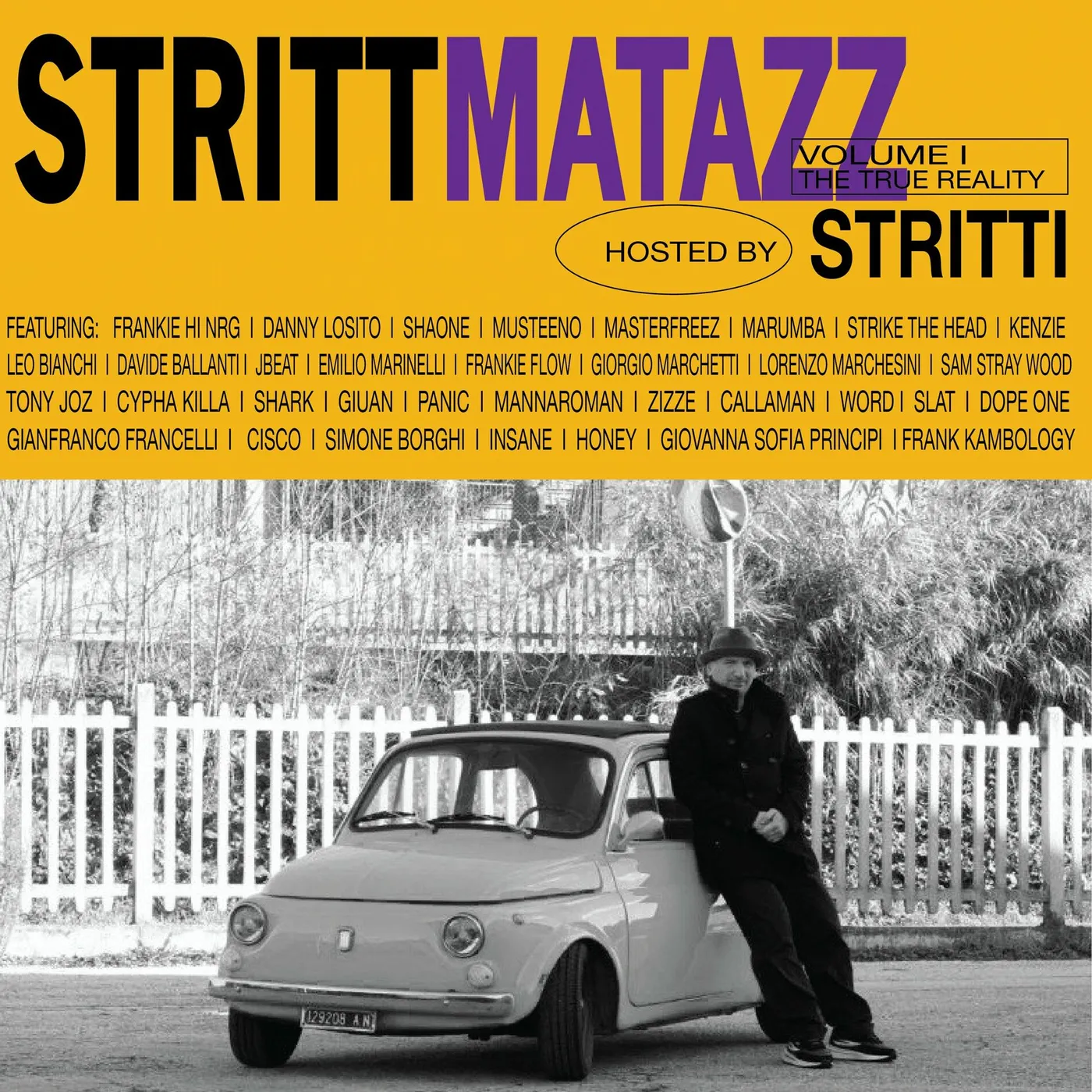 Stritti STRITTMATAZZ VOLUME 1: THE TRUE REALITY Vinyl Record
