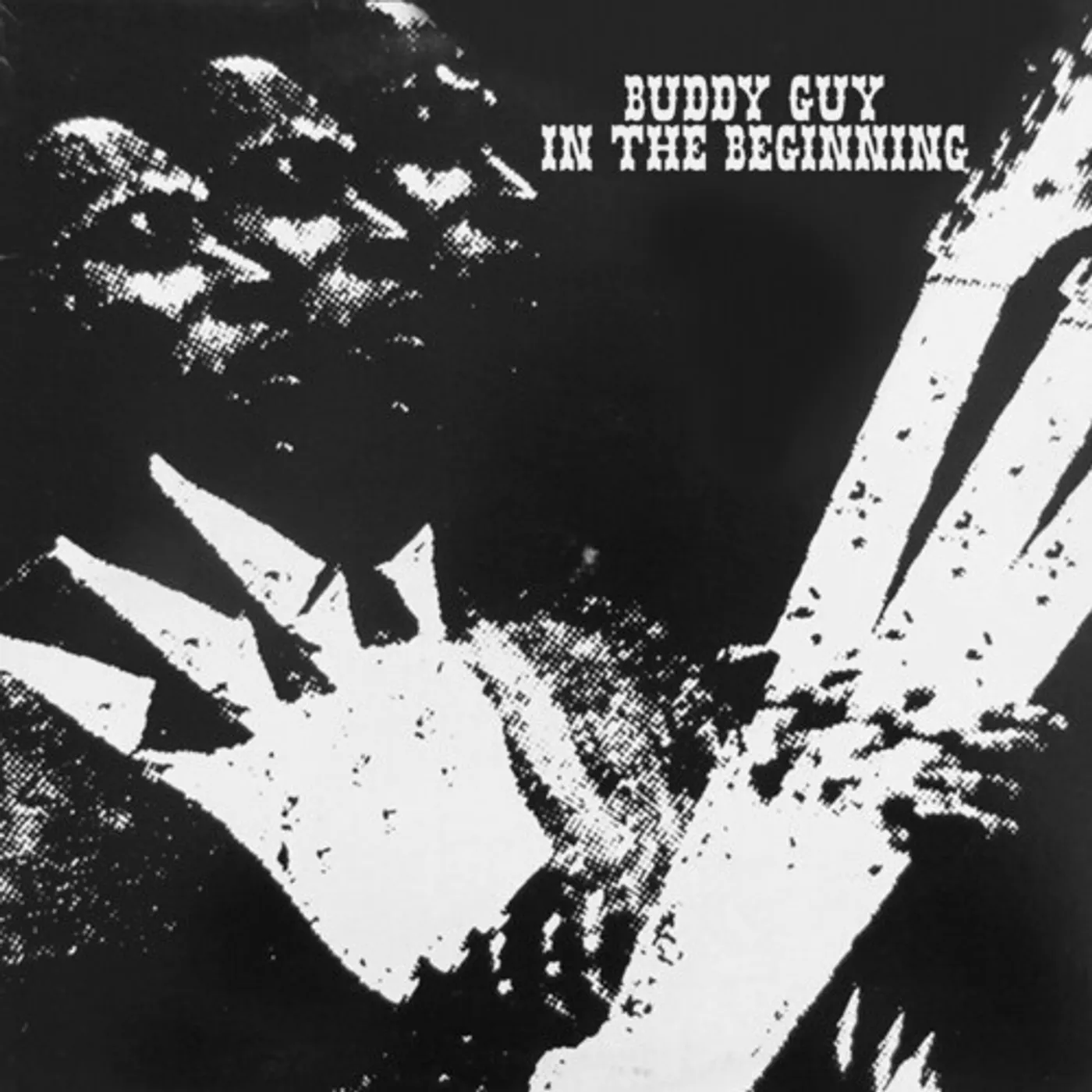 Buddy Guy IN THE BEGINNING CD