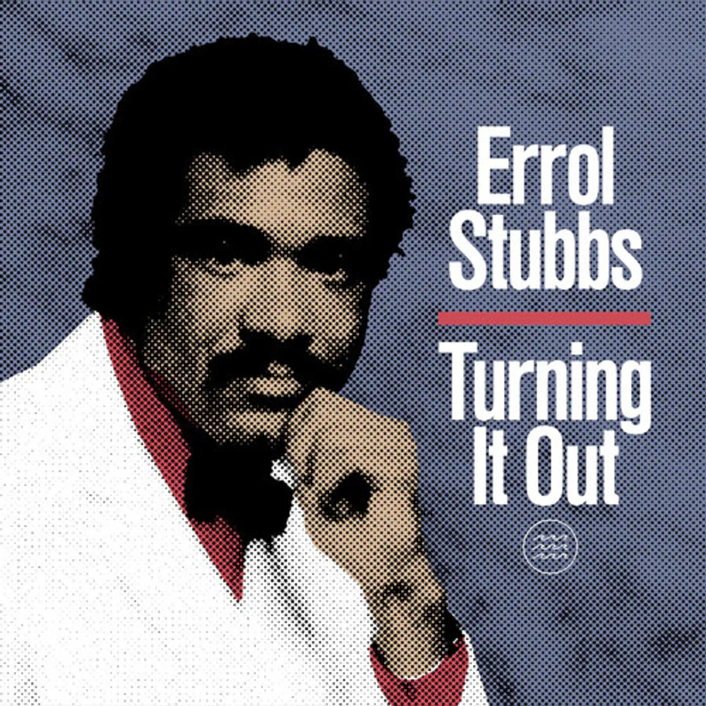 Errol Stubbs TURNING IT OUT Vinyl Record