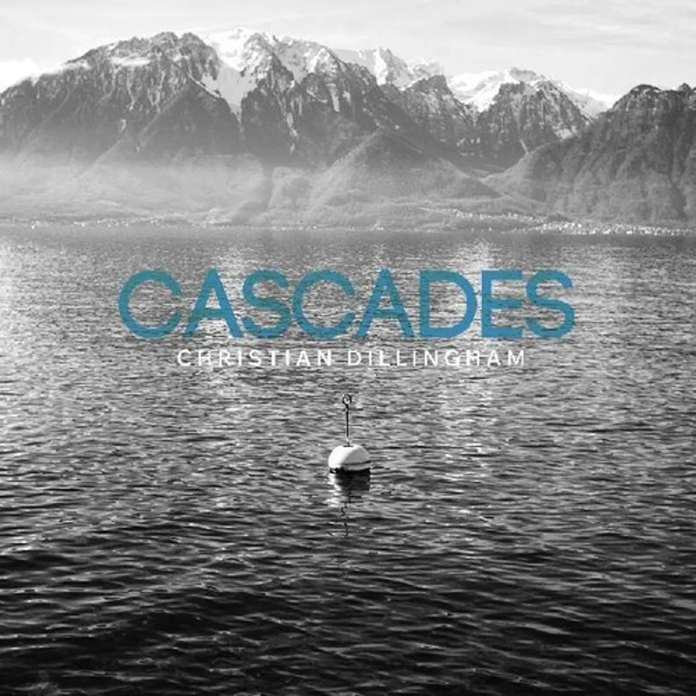 Christian Dillingham CASCADES CD