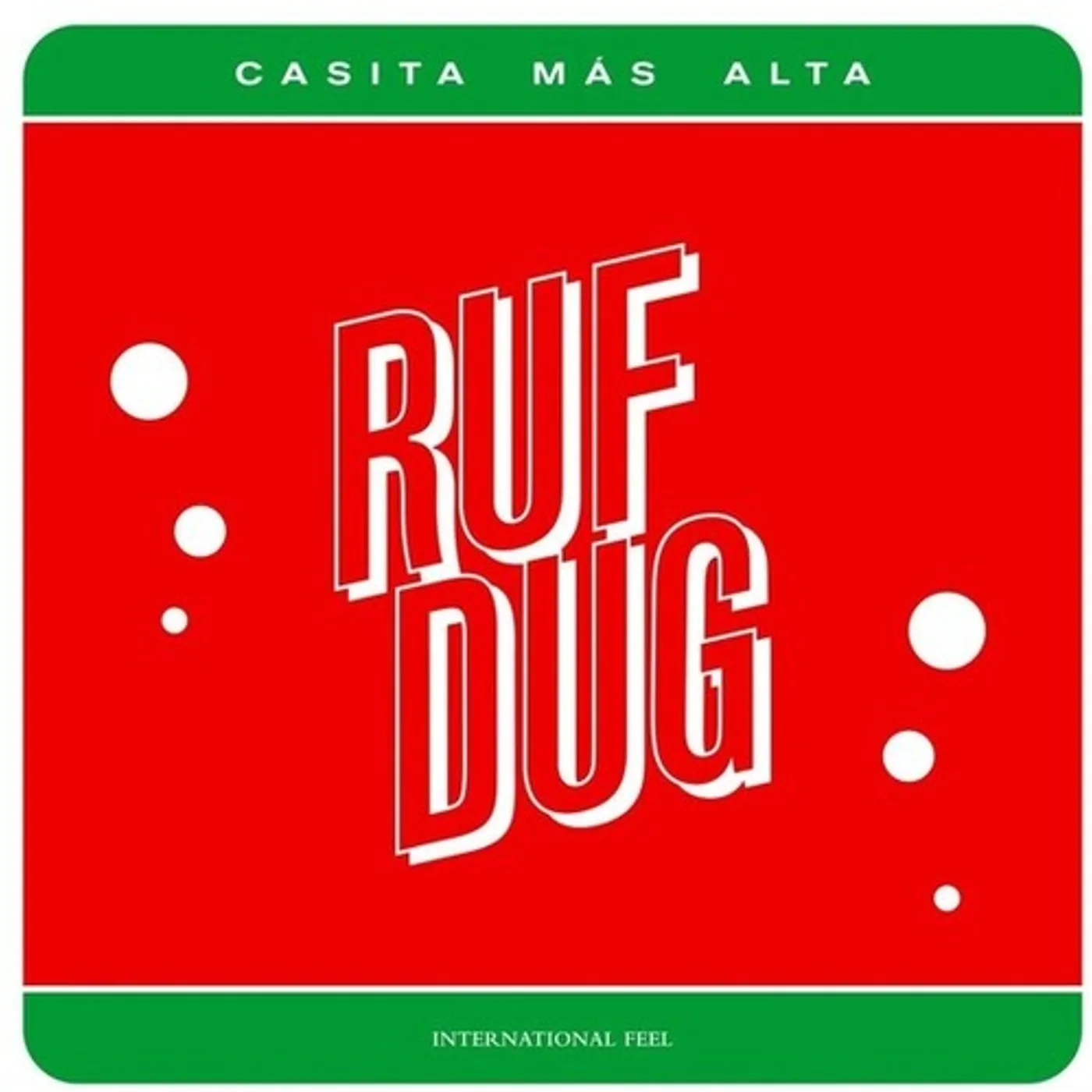 Ruf Dug CASITA MAS ALTA Vinyl Record