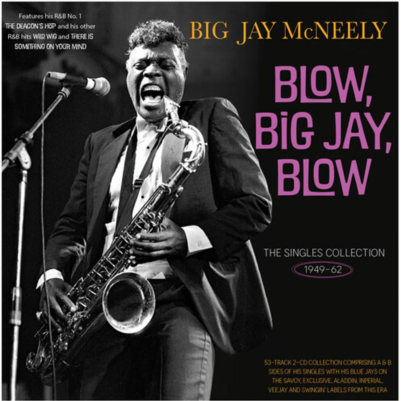 Big Jay McNeely SINGLES COLLECTION 1949-62 CD