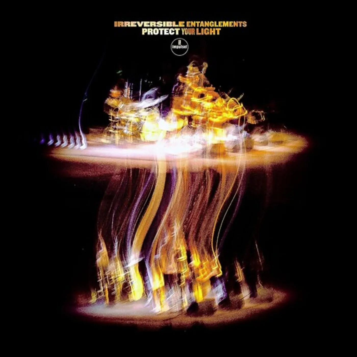 Irreversible Entanglements PROTECT YOUR LIGHT CD