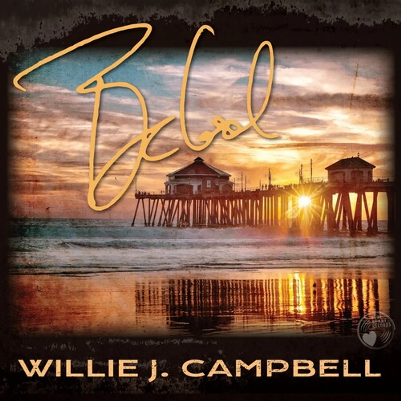 Willie J. Campbell BE COOL CD