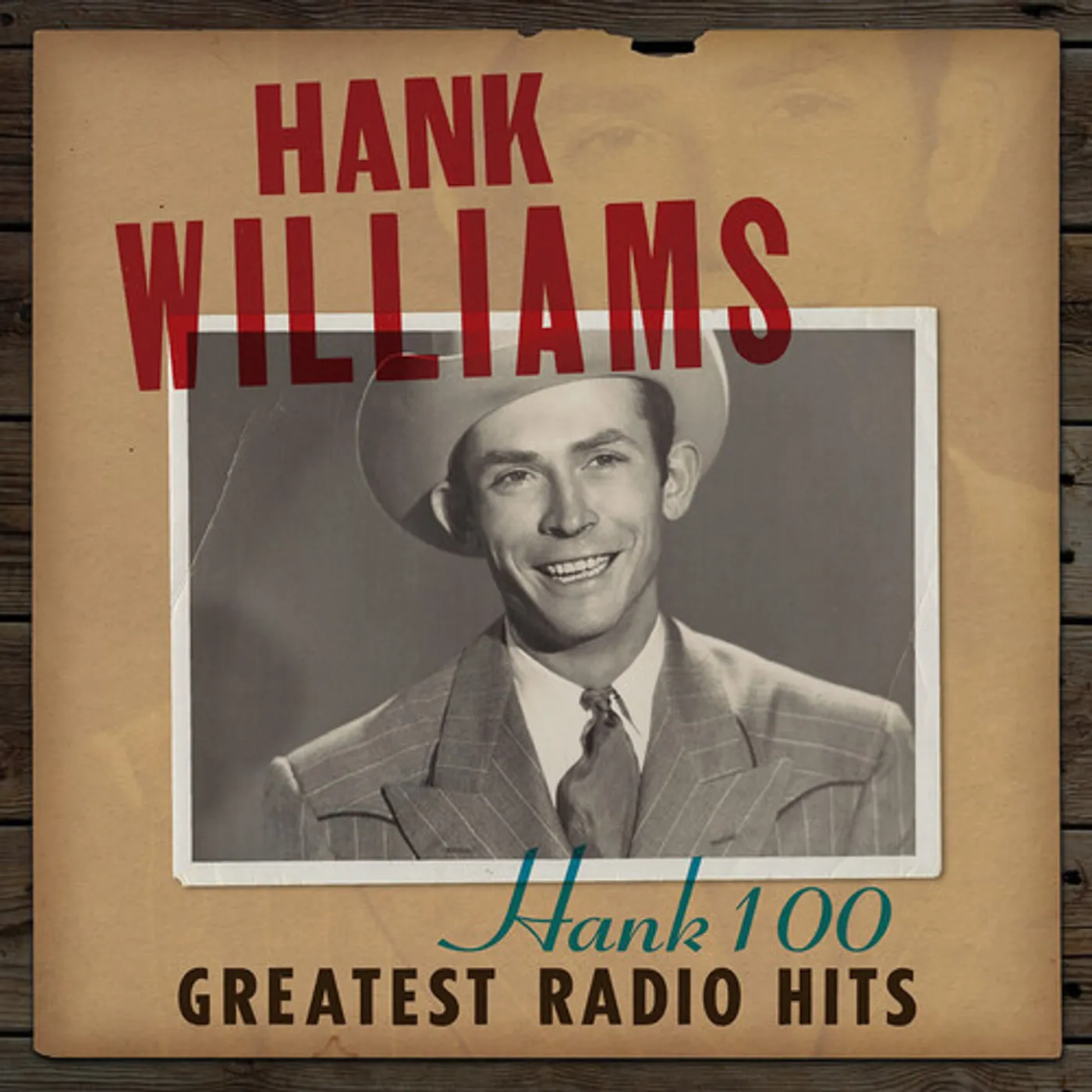 Hank Williams HANK 100: GREATEST RADIO HITS CD