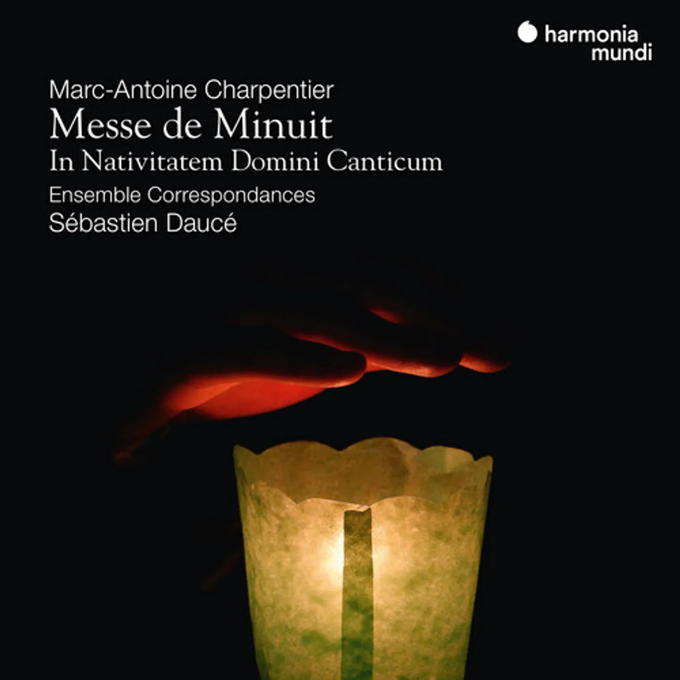 Ensemble Correspondances CHARPENTIER: MESSE DE MINUIT - IN NATIVATEM DOMINI CD
