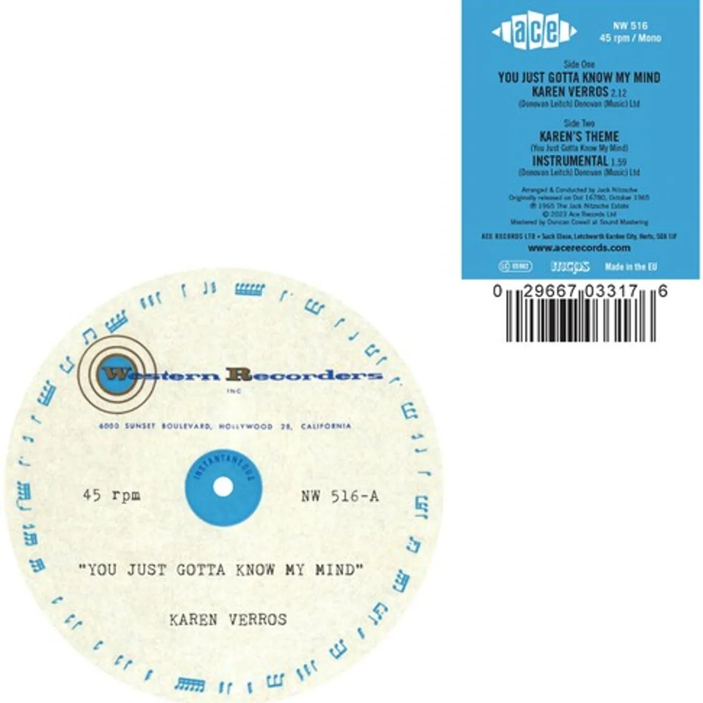 Karen Verros YOU JUST GOTTA KNOW MY MIND / KAREN'S THEME Vinyl Record