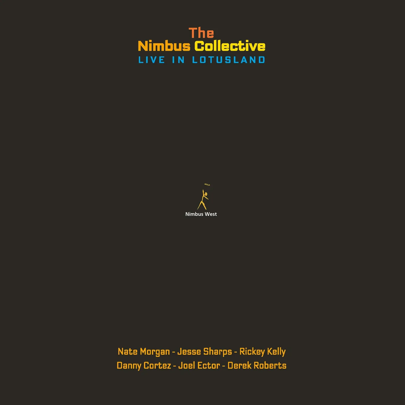 The Nimbus Collective LIVE IN LOTUSLAND Vinyl Record