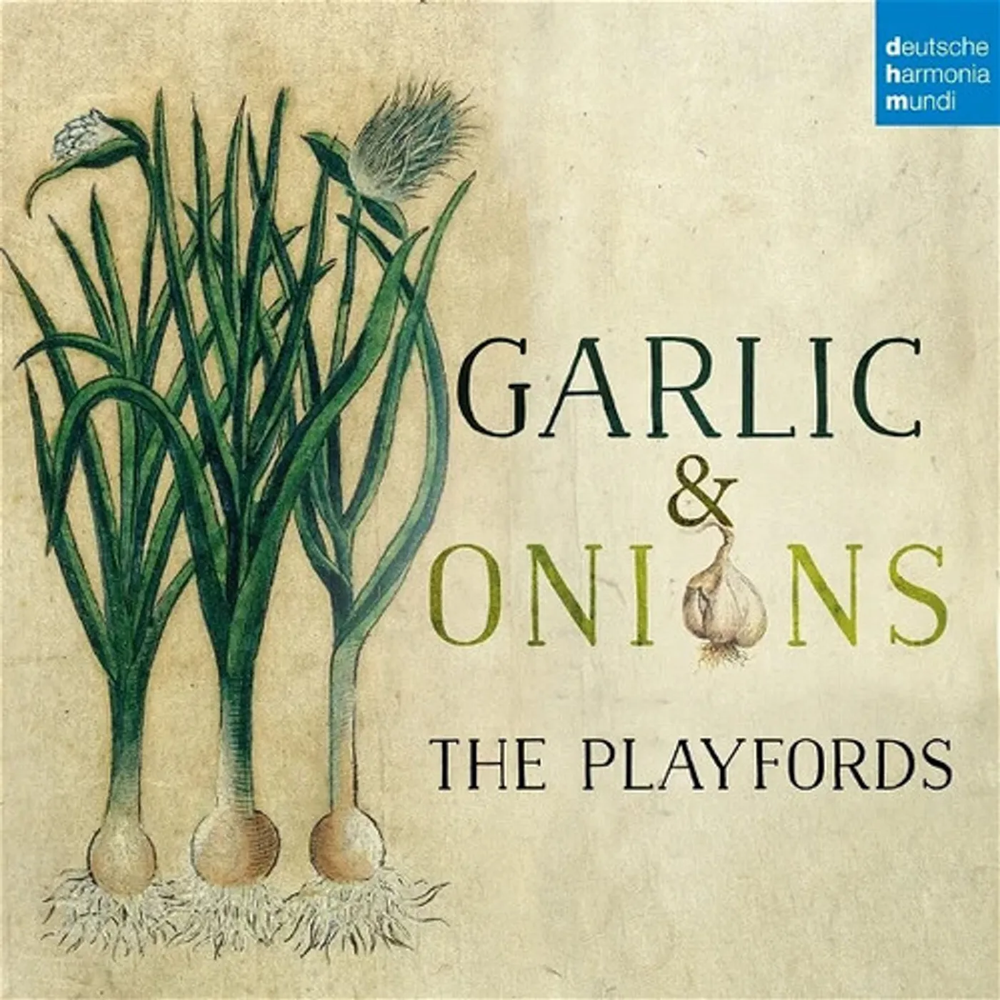 Playfords GARLIC & ONIONS CD