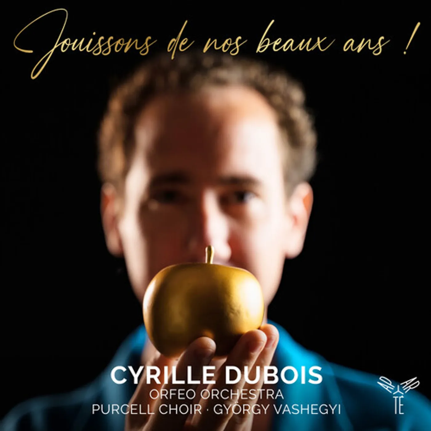 Cyrille Dubois JOUISSONS DE NOS BEAUX ANS CD