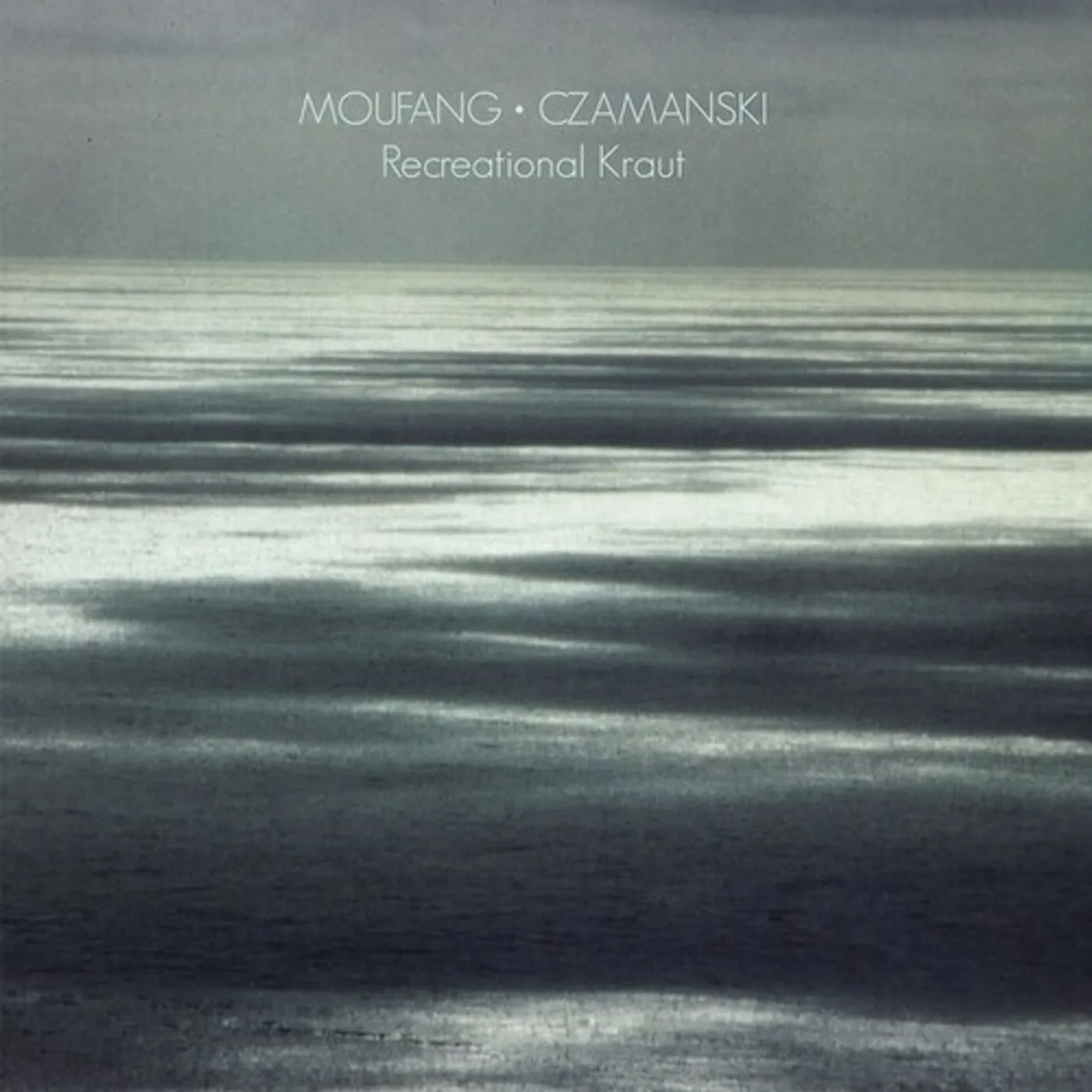 MOUFANG / CZAMANSKI RECREATIONAL KRAUT Vinyl Record