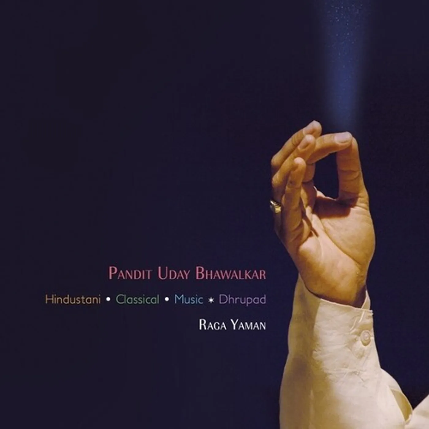 Uday Bhawalkar RAGA YAMAN CD