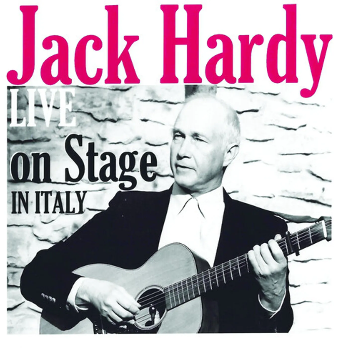 Jack Hardy LIVE ON STAGE IN ITALY CD