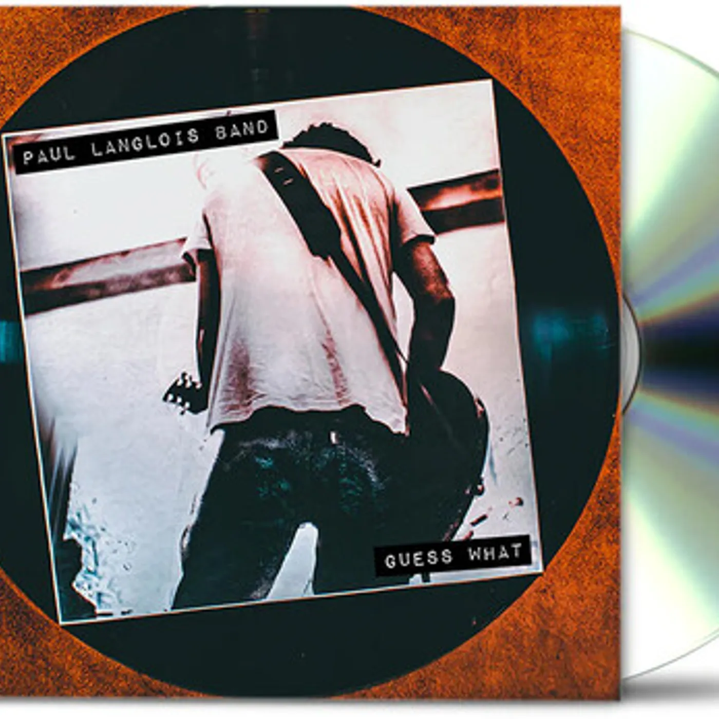 Paul Langlois Band GUESS WHAT CD