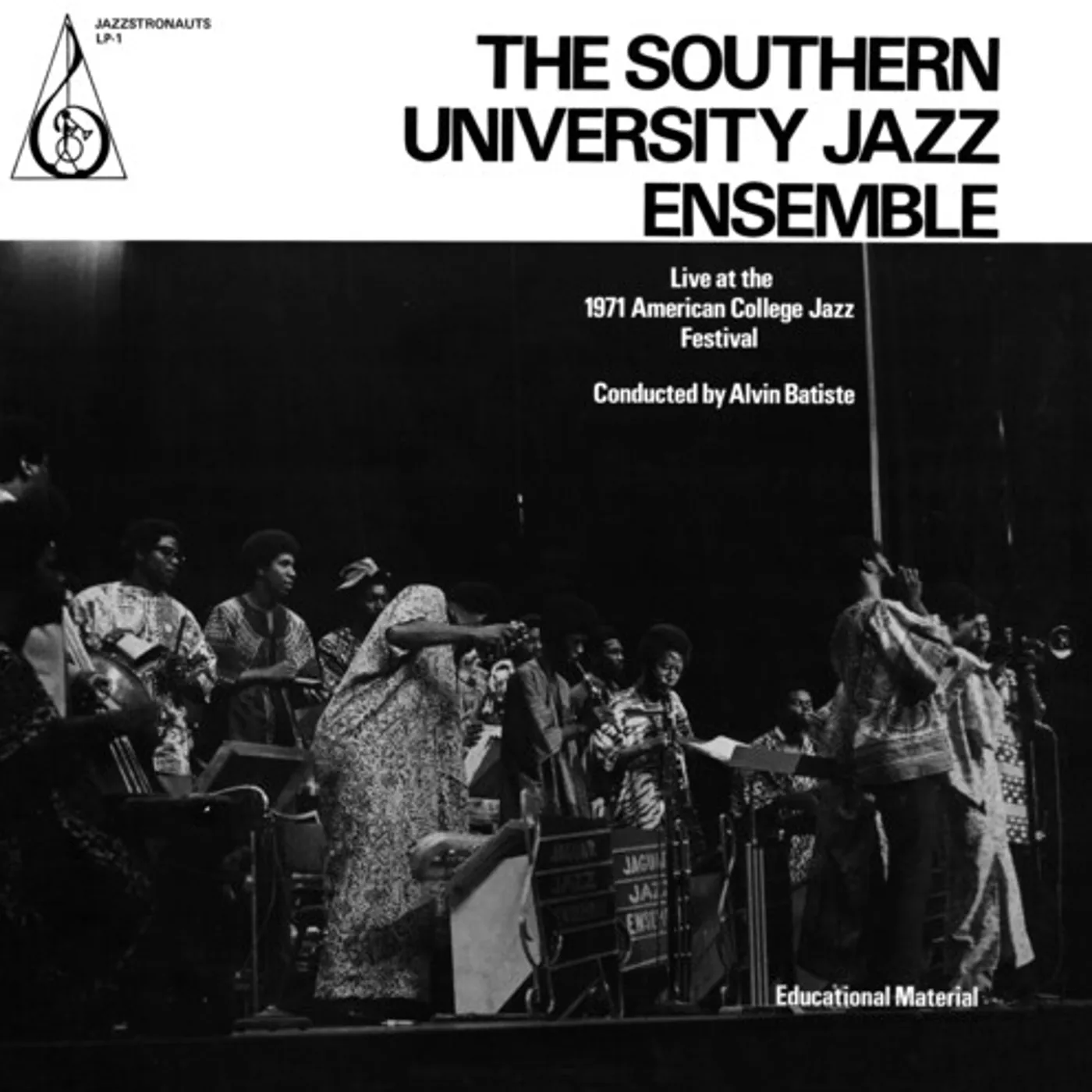 The Southern University Jazz Ensemble LIVE AT THE 1971 AMERICAN COLLEGE JAZZ FESTIVAL Vinyl Record