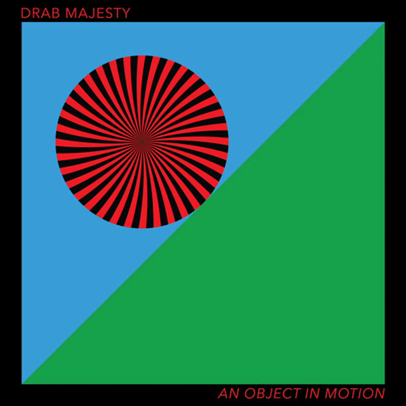 Drab Majesty AN OBJECT IN MOTION CD