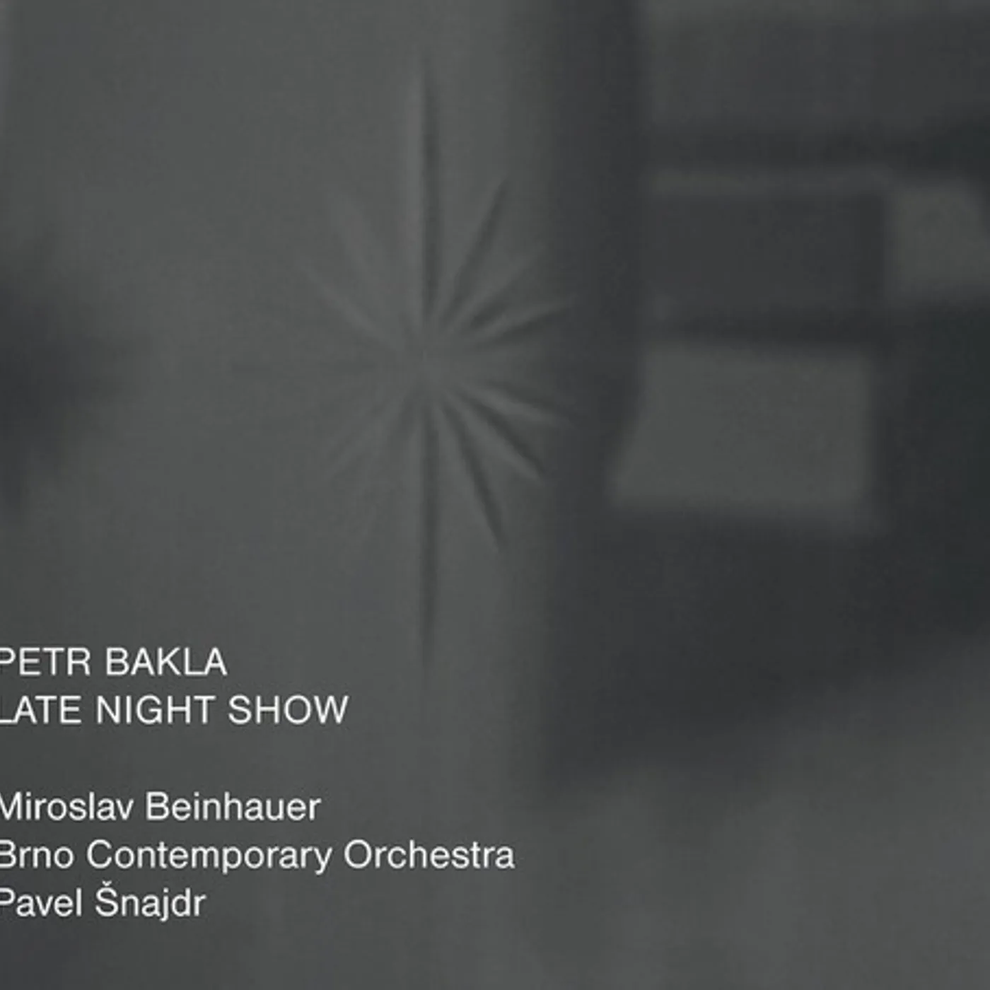 Petr Bakla LATE NIGHT SHOW CD