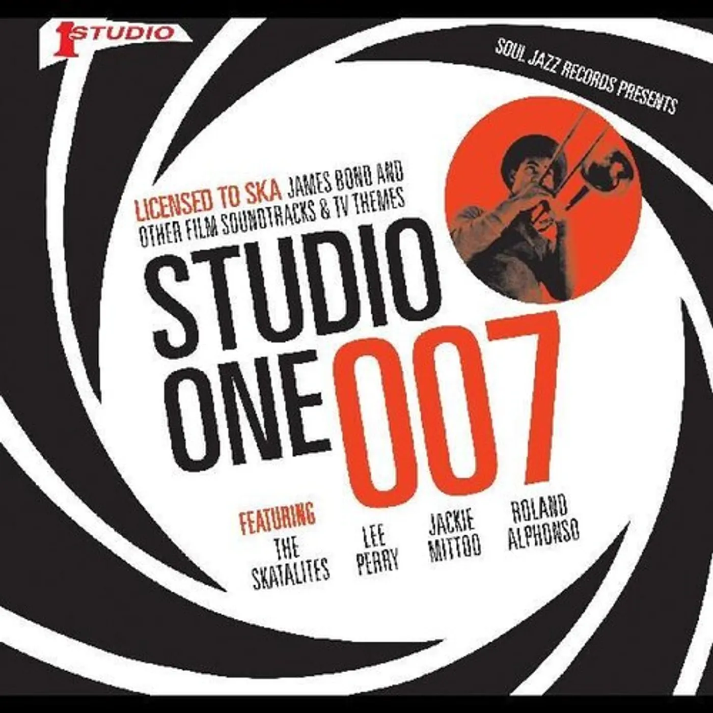 Soul Jazz Records Presents STUDIO ONE 007 - LICENCED TO SKA: JAMES BOND AND CD