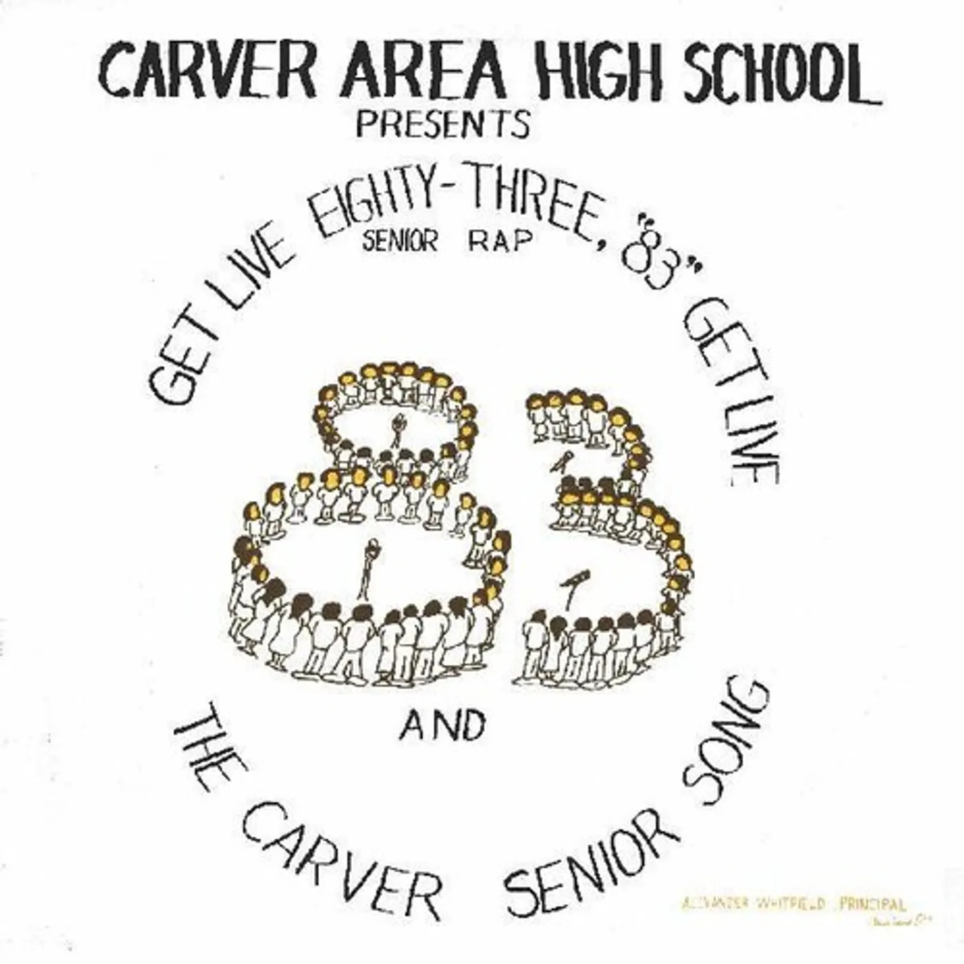 Carver Area High Street Seniors GET LIVE '83 (THE SENIOR RAP) Vinyl Record