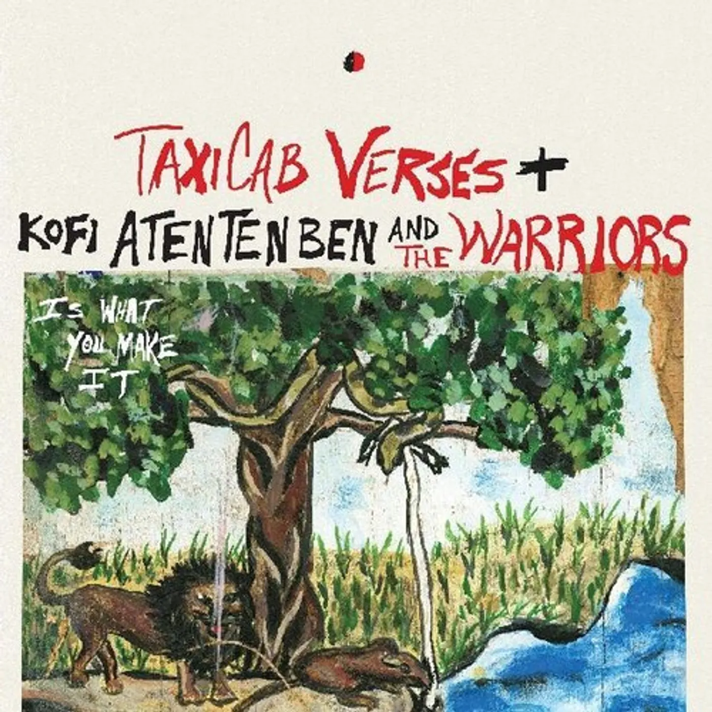 TaxiCab Verses IS WHAT YOU MAKE IT Vinyl Record