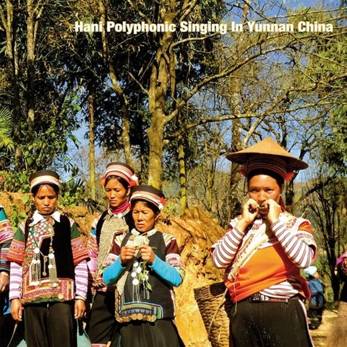 HANI POLYPHONIC SINGING IN YUNNAN CHINA / VAR Vinyl Record