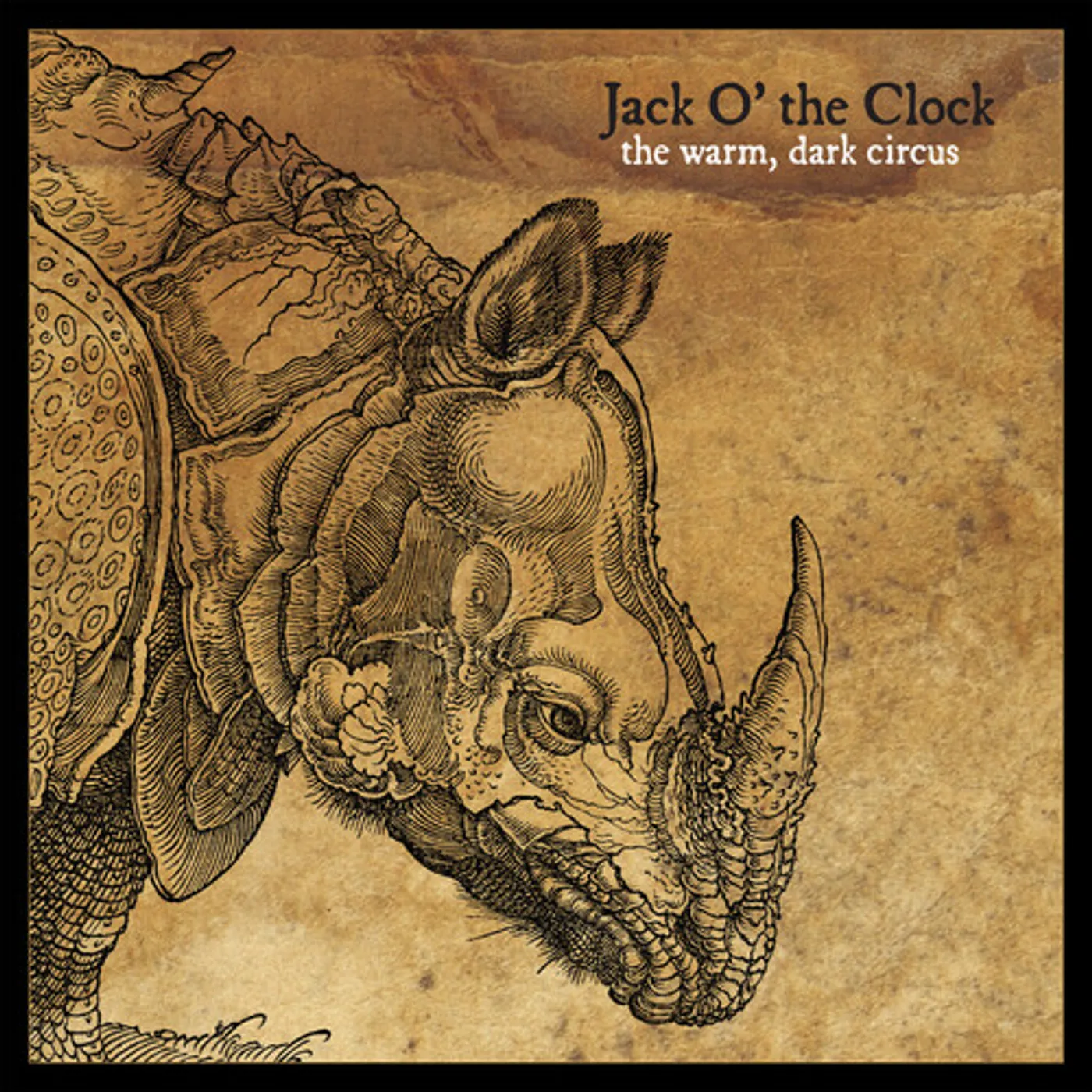 Jack O' The Clock WARM DARK CIRCUS CD