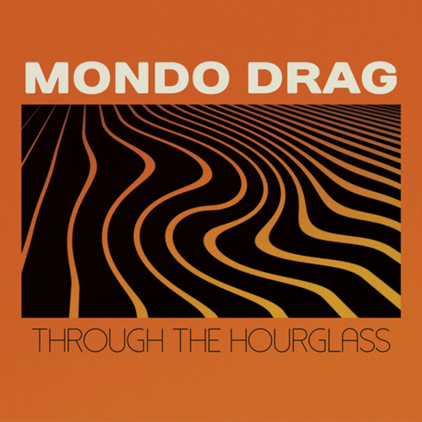Mondo Drag THROUGH THE HOURGLASS Vinyl Record