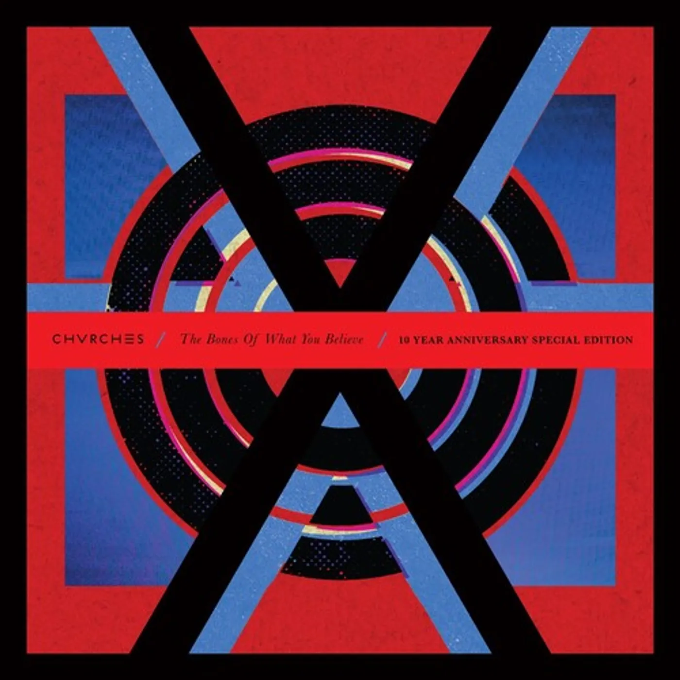 CHVRCHES The Bones Of What You Believe (10th Anniversary Edition/2LP) Vinyl Record