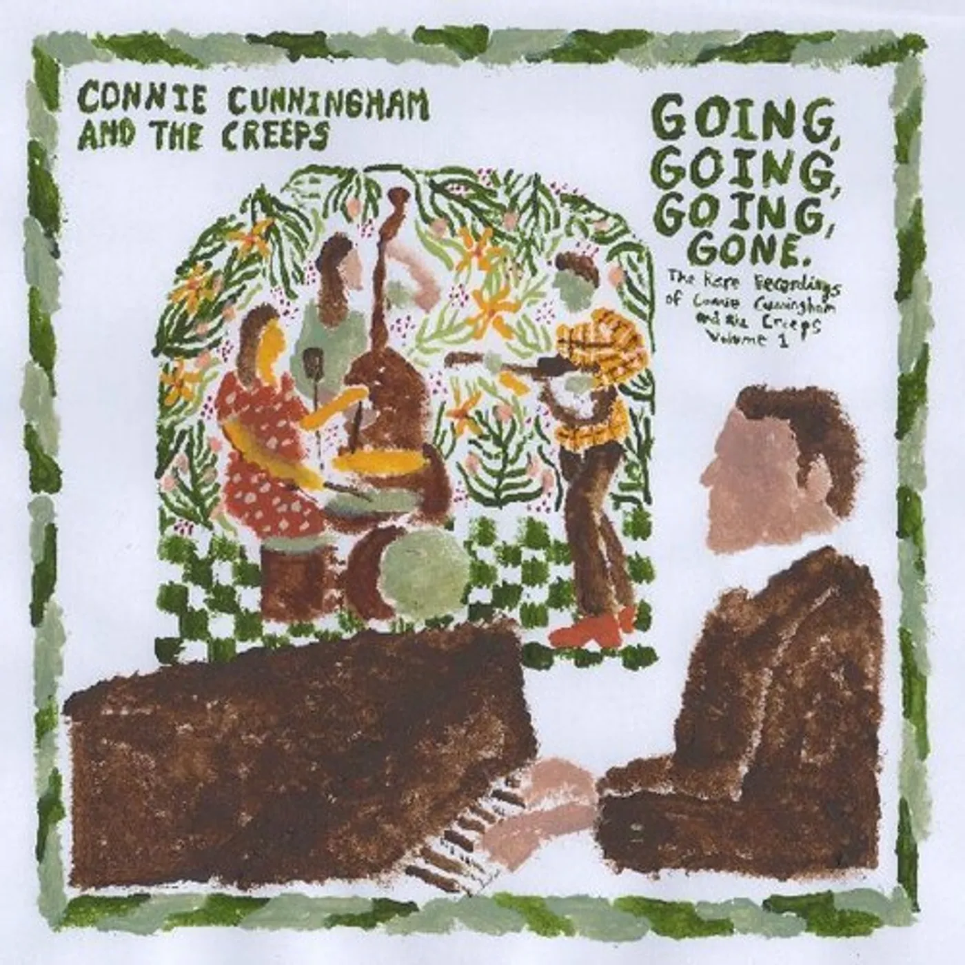 Connie Cunningham and the Creeps GOING, GOING, GOING, GONE: THE RARE RECORDINGS OF Vinyl Record