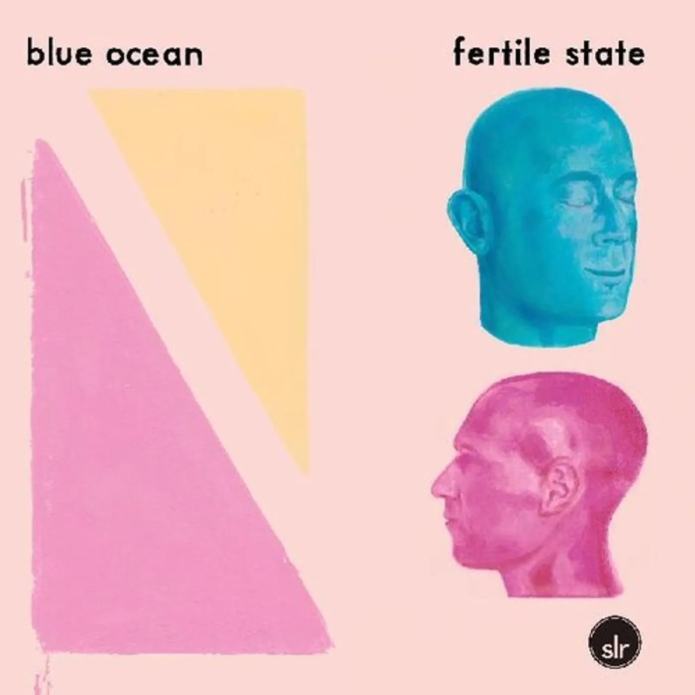 Blue Ocean FERTILE STATE Vinyl Record