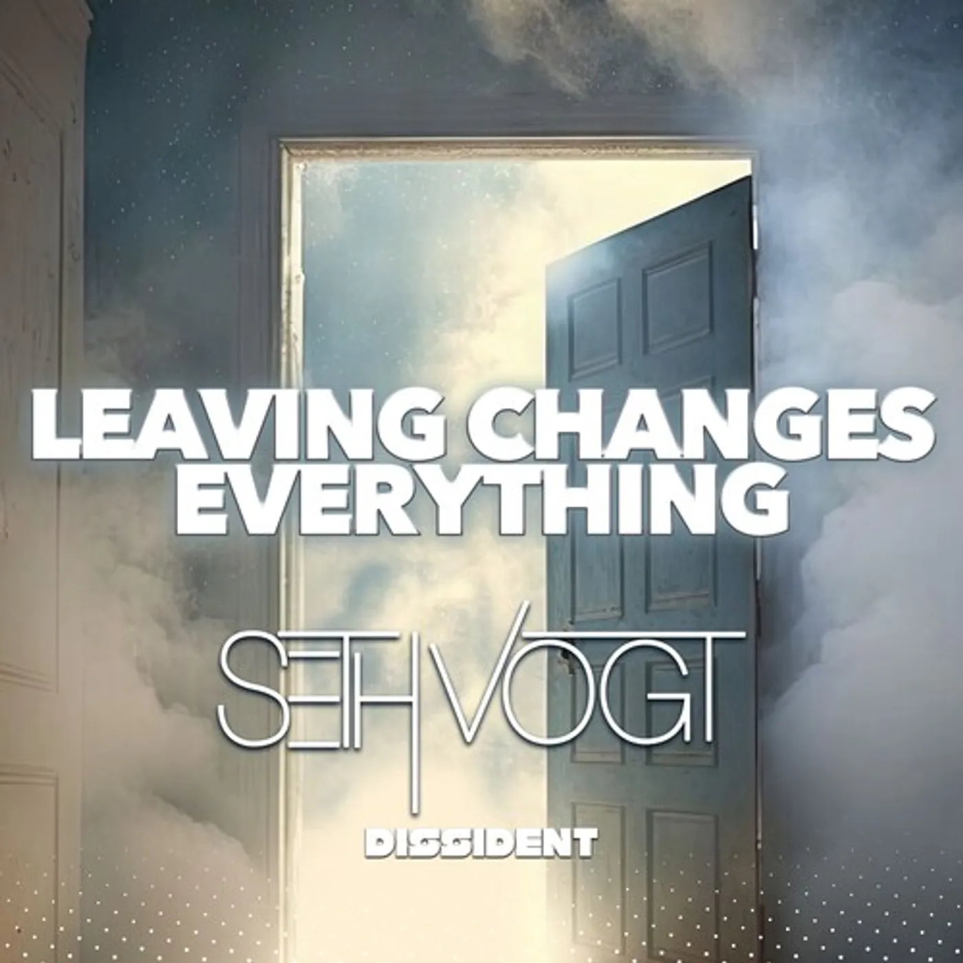 Seth Vogt LEAVING CHANGES EVERYTHING CD