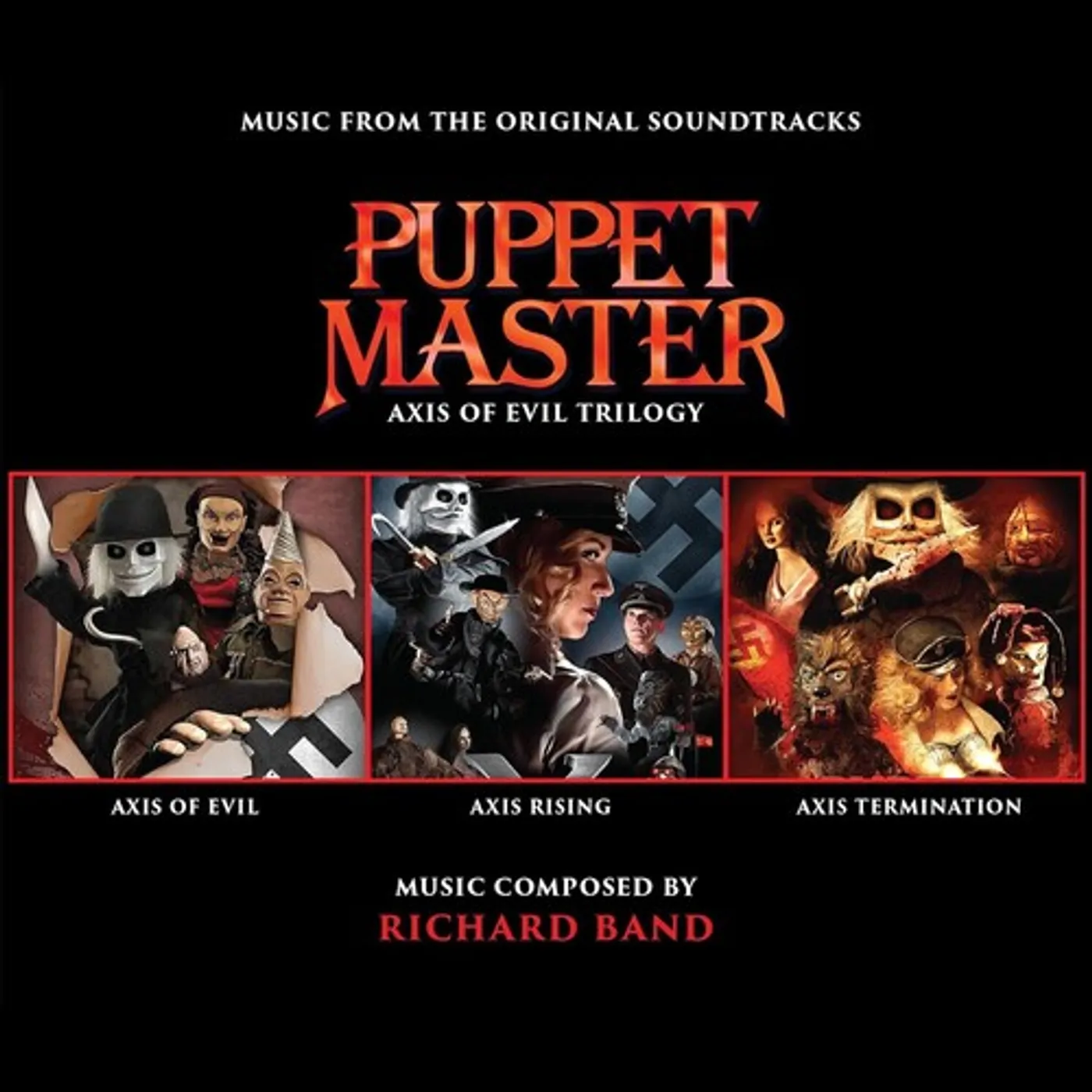 Richard Band PUPPET MASTER: AXIS OF EVIL TRILOGY - Original Soundtrack CD