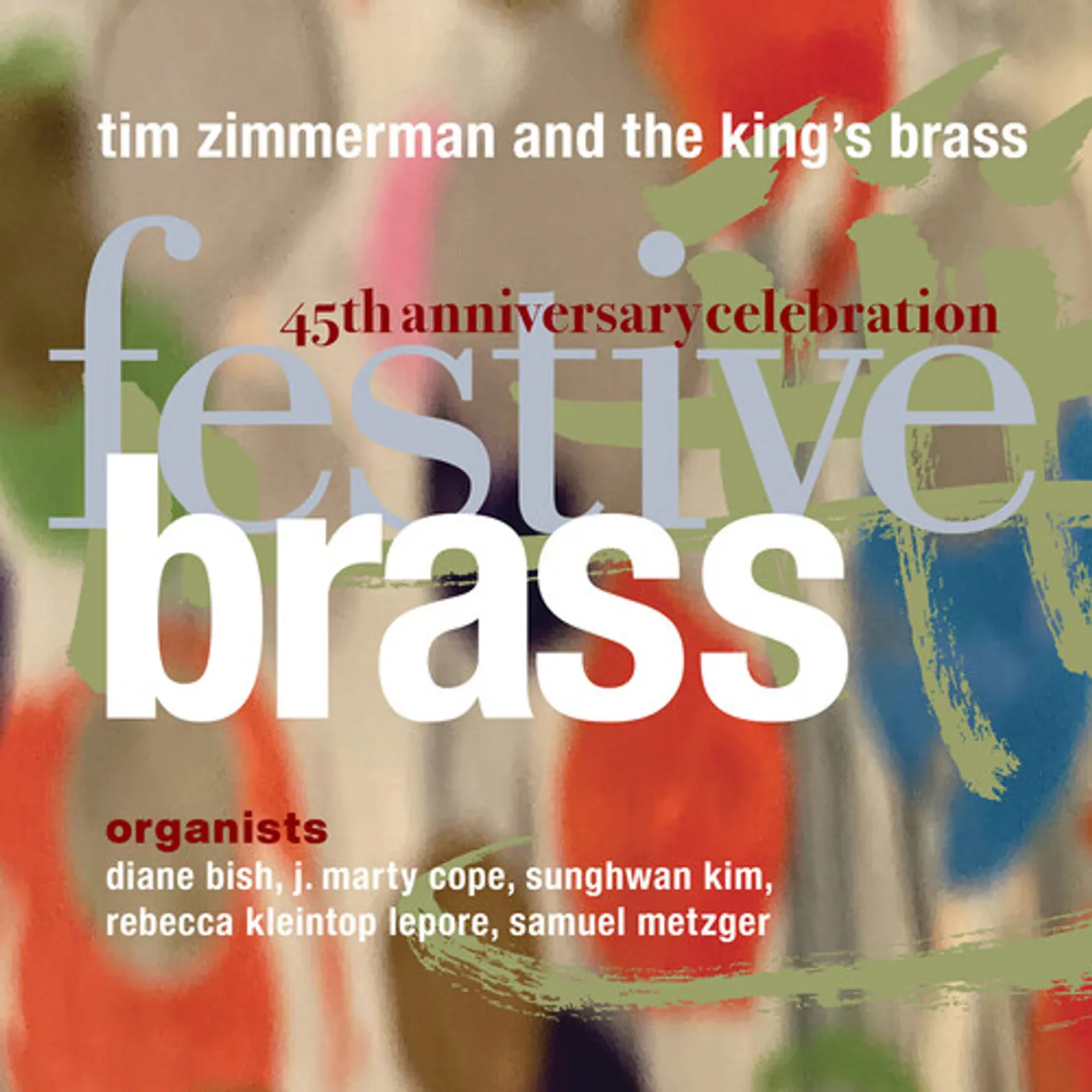 Tim Zimmerman and the King's Brass FESTIVE BRASS CD
