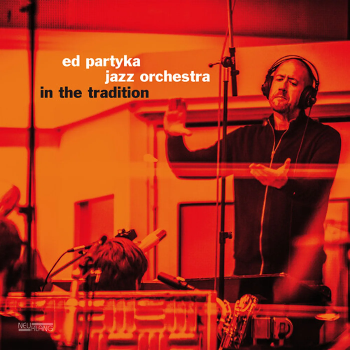 Ed Partyka Jazz Orchestra IN THE TRADITION Vinyl Record