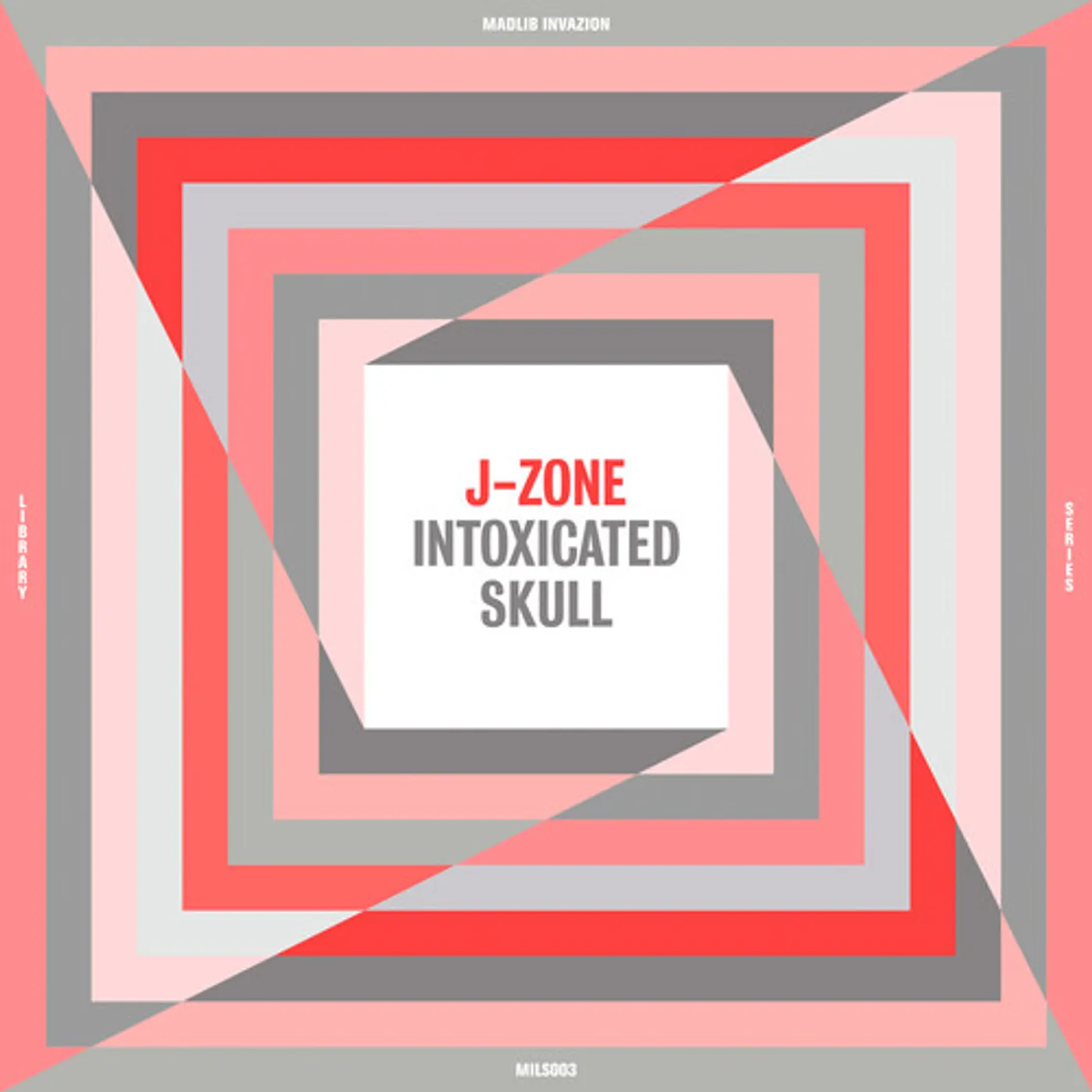 J-Zone INTOXICATED SKULL Vinyl Record