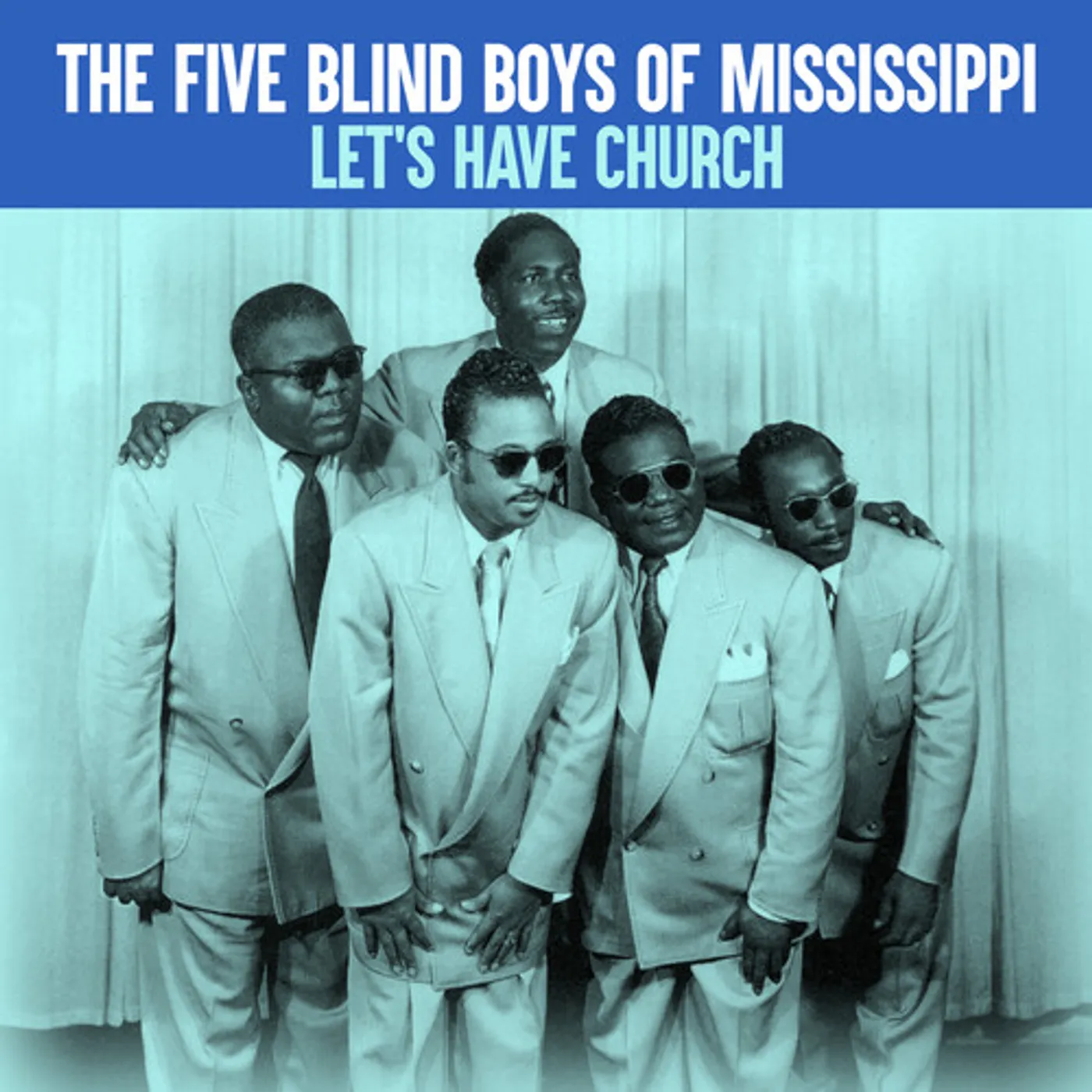 The Five Blind Boys Of Mississippi LET'S HAVE CHURCH CD